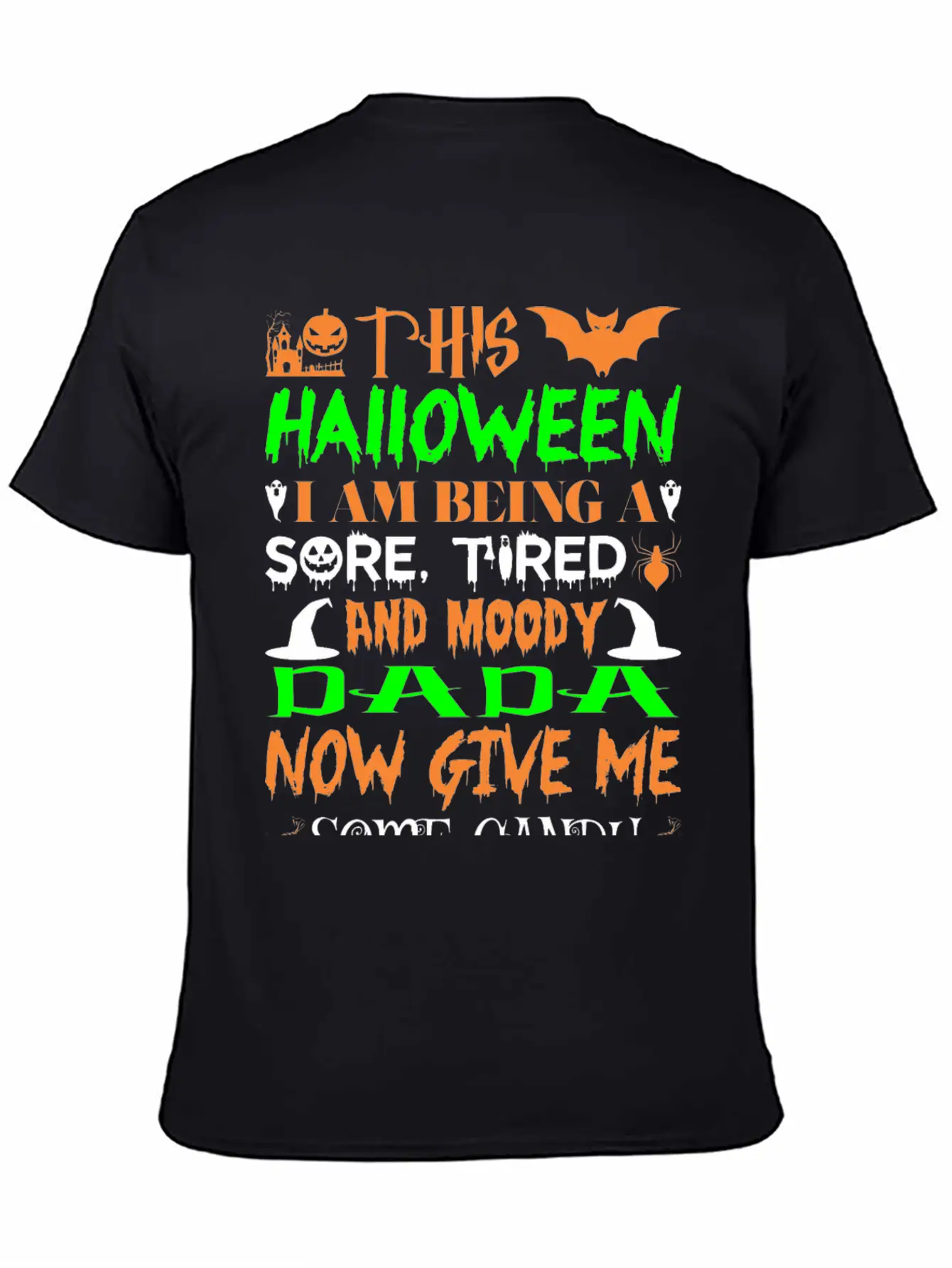 This Halloween Being Tired Moody Dada Candy Soft Cotton Short Sleeve Tee – Unisex Wardrobe Staple
