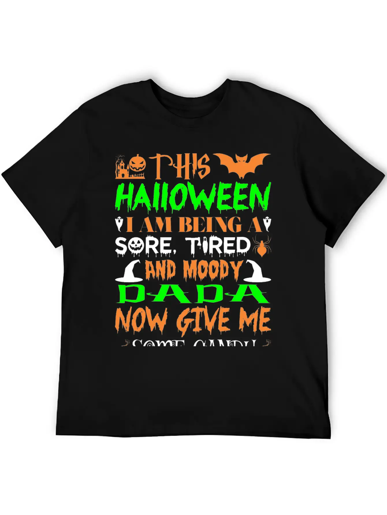 This Halloween Being Tired Moody Dada Candy Soft Cotton Short Sleeve Tee – Unisex Wardrobe Staple