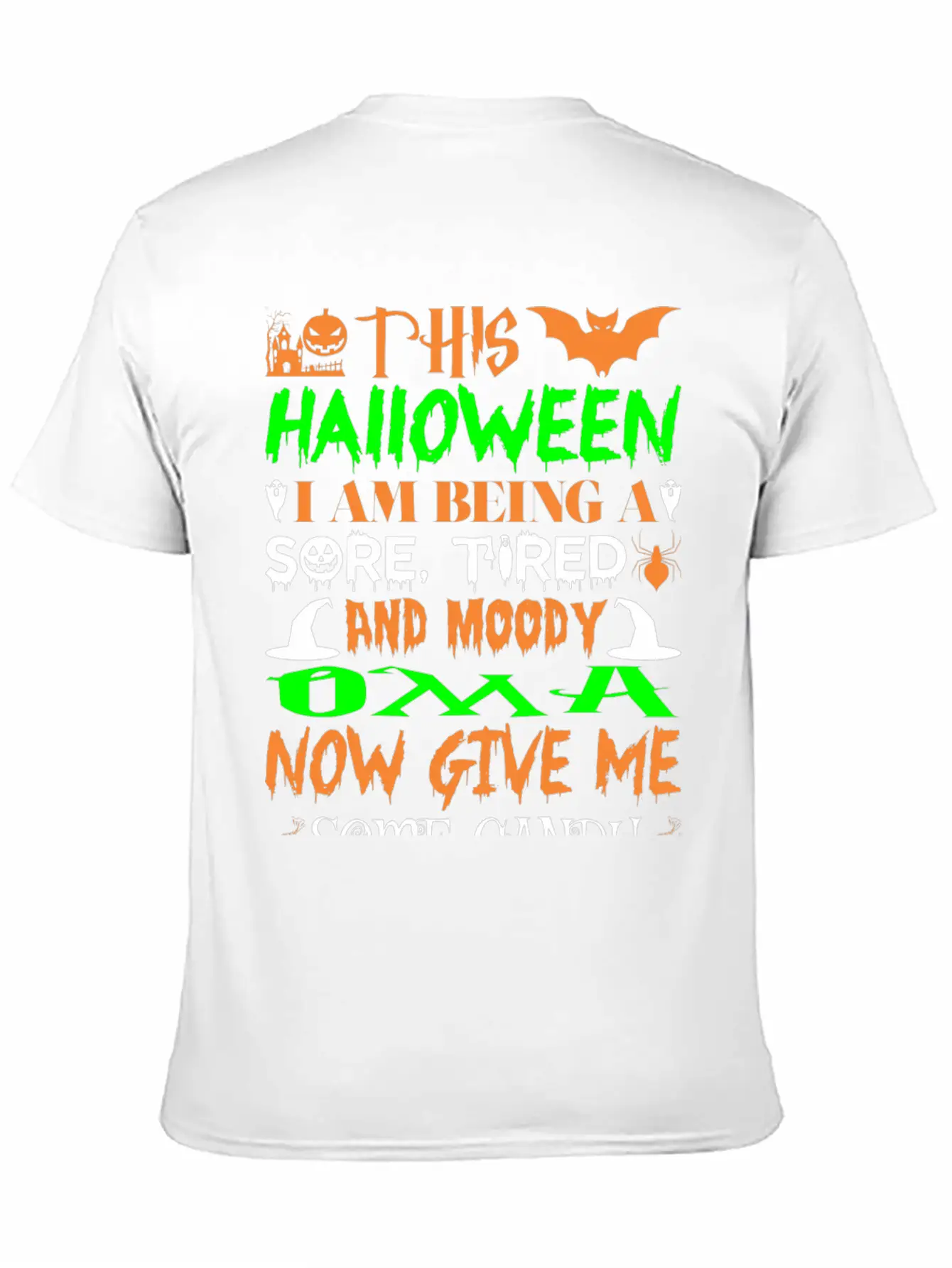 This Halloween Being Tired Moody Oma Candy Modern Fit Casual T-Shirt – Clean And Versatile Design