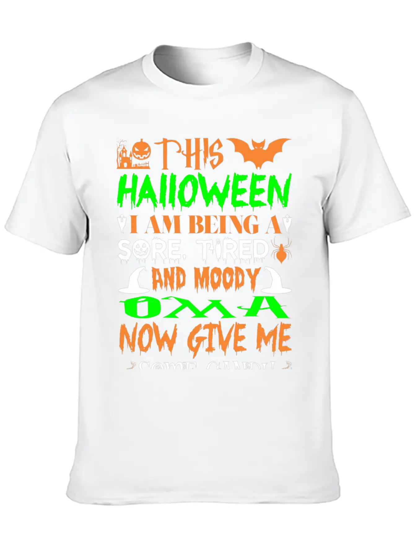 This Halloween Being Tired Moody Oma Candy Modern Fit Casual T-Shirt – Clean And Versatile Design