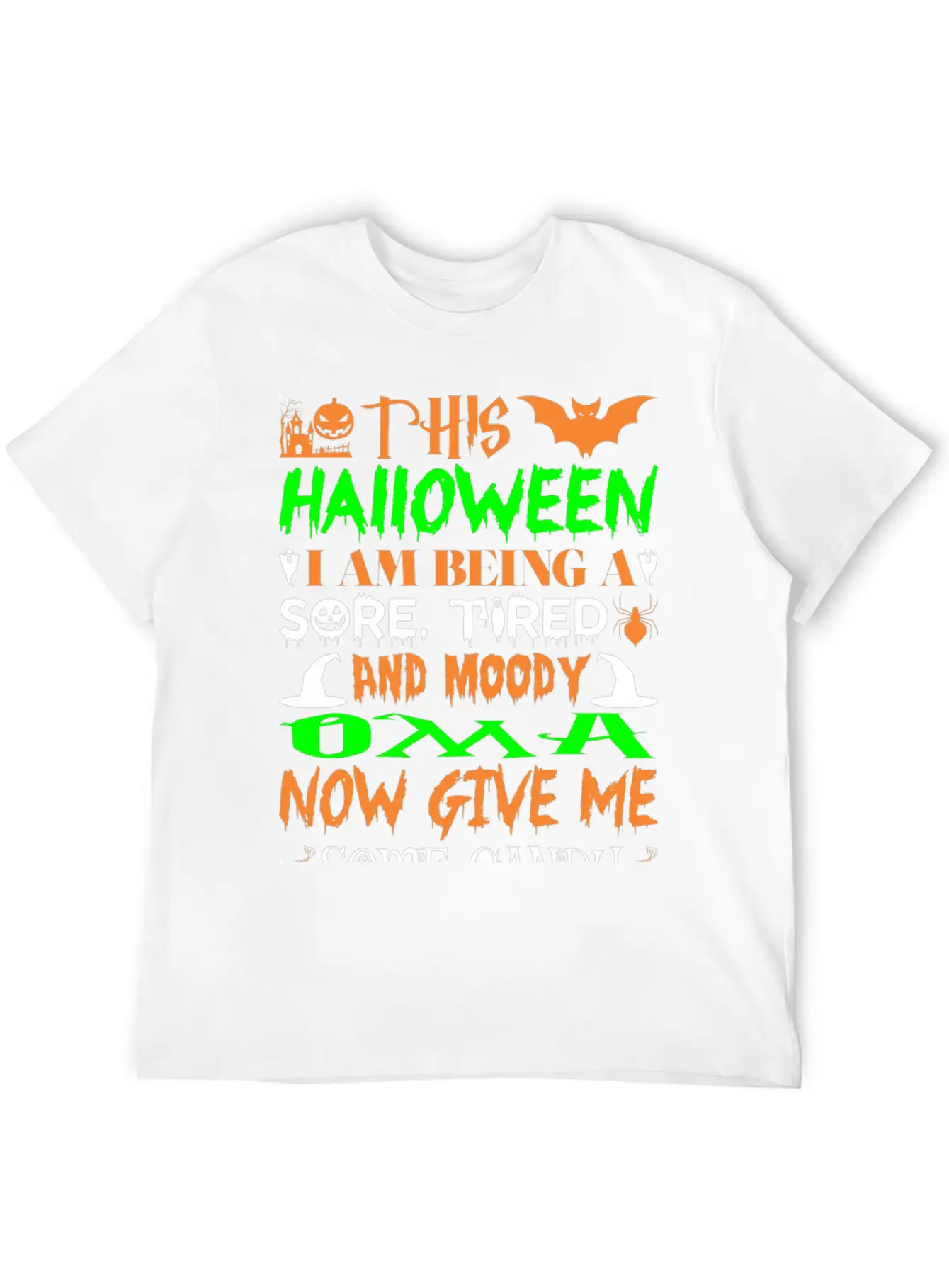 This Halloween Being Tired Moody Oma Candy Modern Fit Casual T-Shirt – Clean And Versatile Design