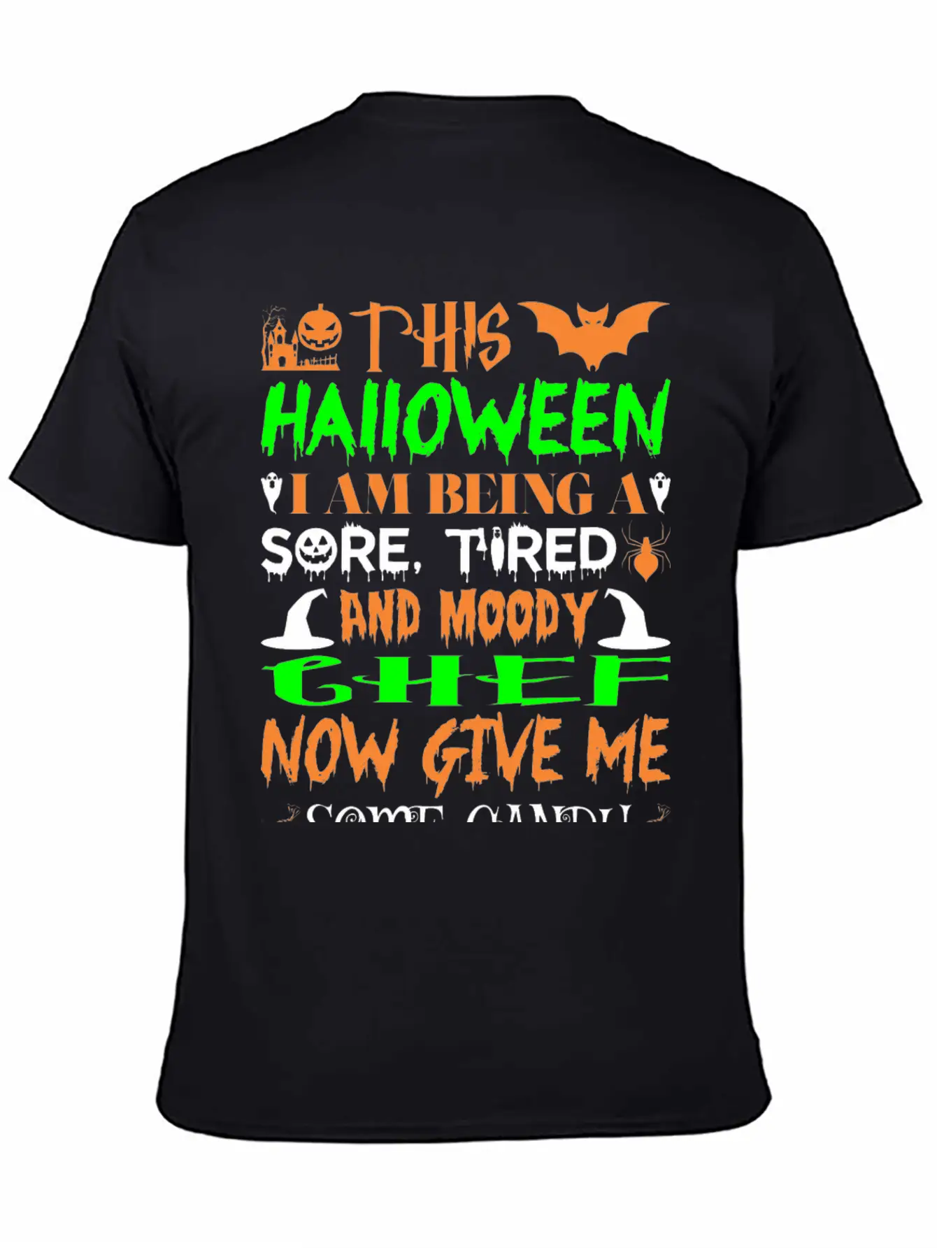 This Halloween Tired Moody Chef Candy Unisex Casual T-Shirt – Clean Design For Daily Comfort
