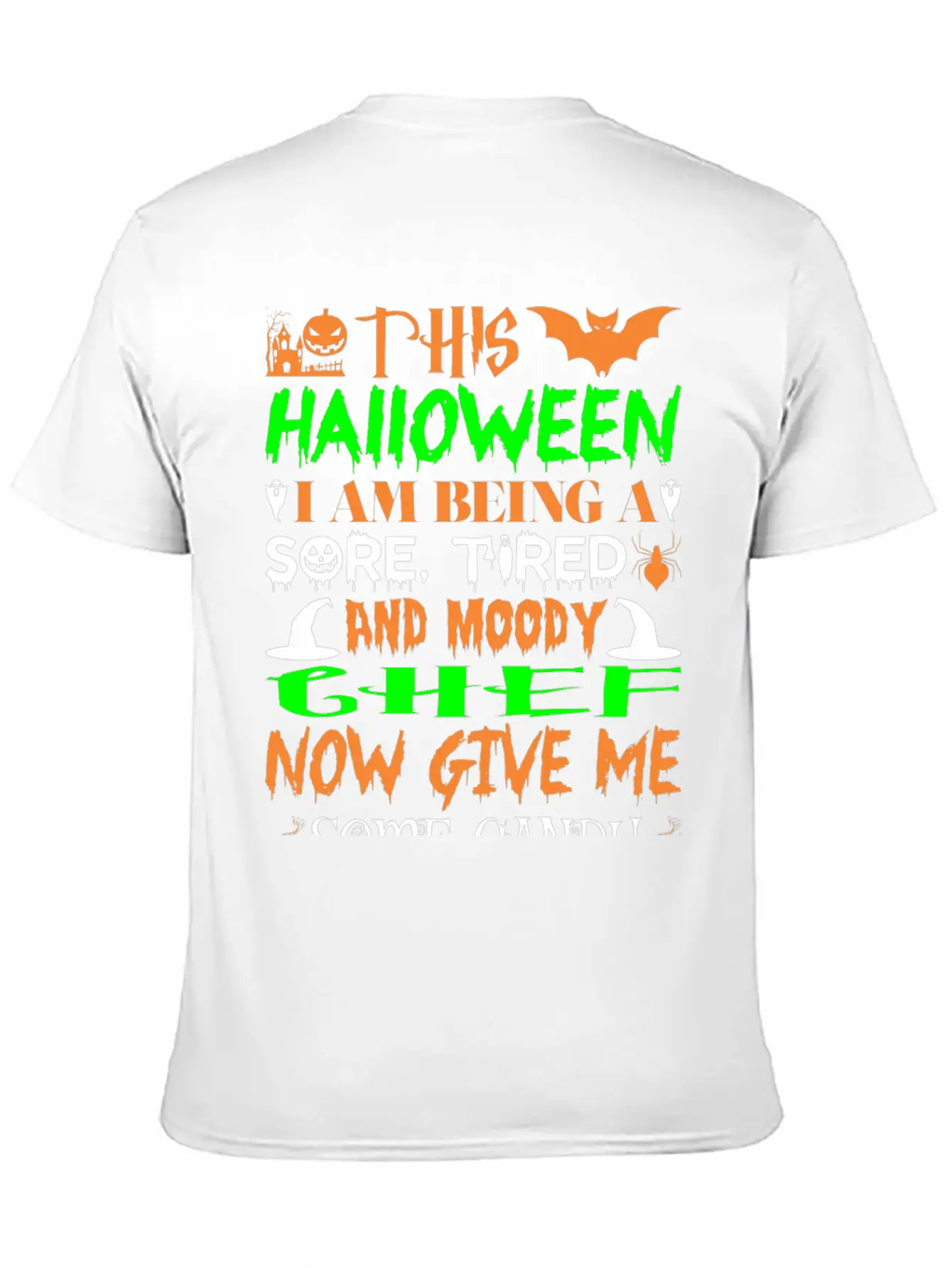 This Halloween Tired Moody Chef Candy Unisex Casual T-Shirt – Clean Design For Daily Comfort