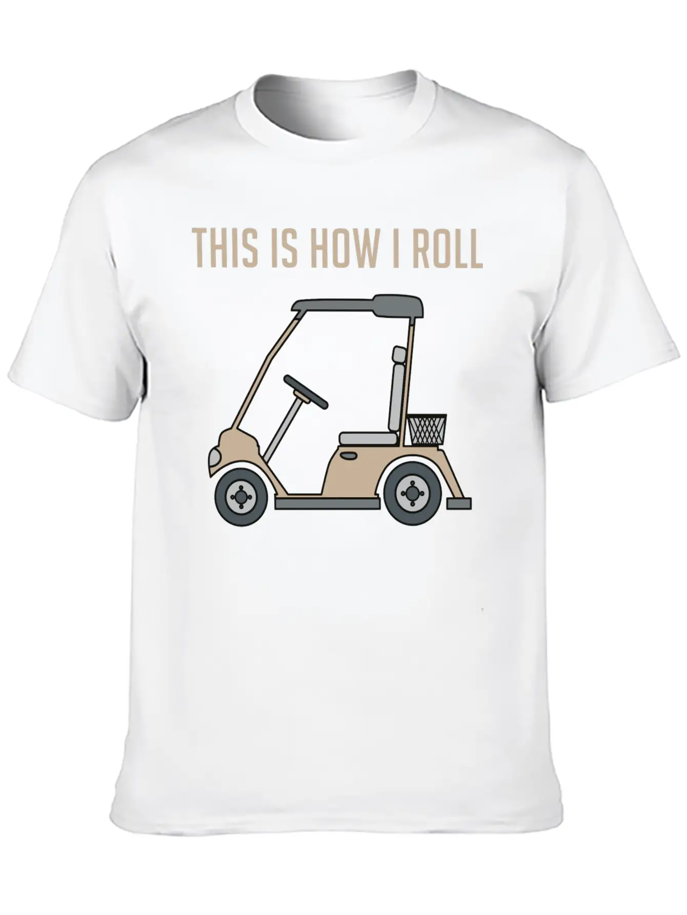 This Is How I Roll Golf Cart Funny Golfers Unisex Casual T-Shirt ��� Clean Design For Daily Comfort