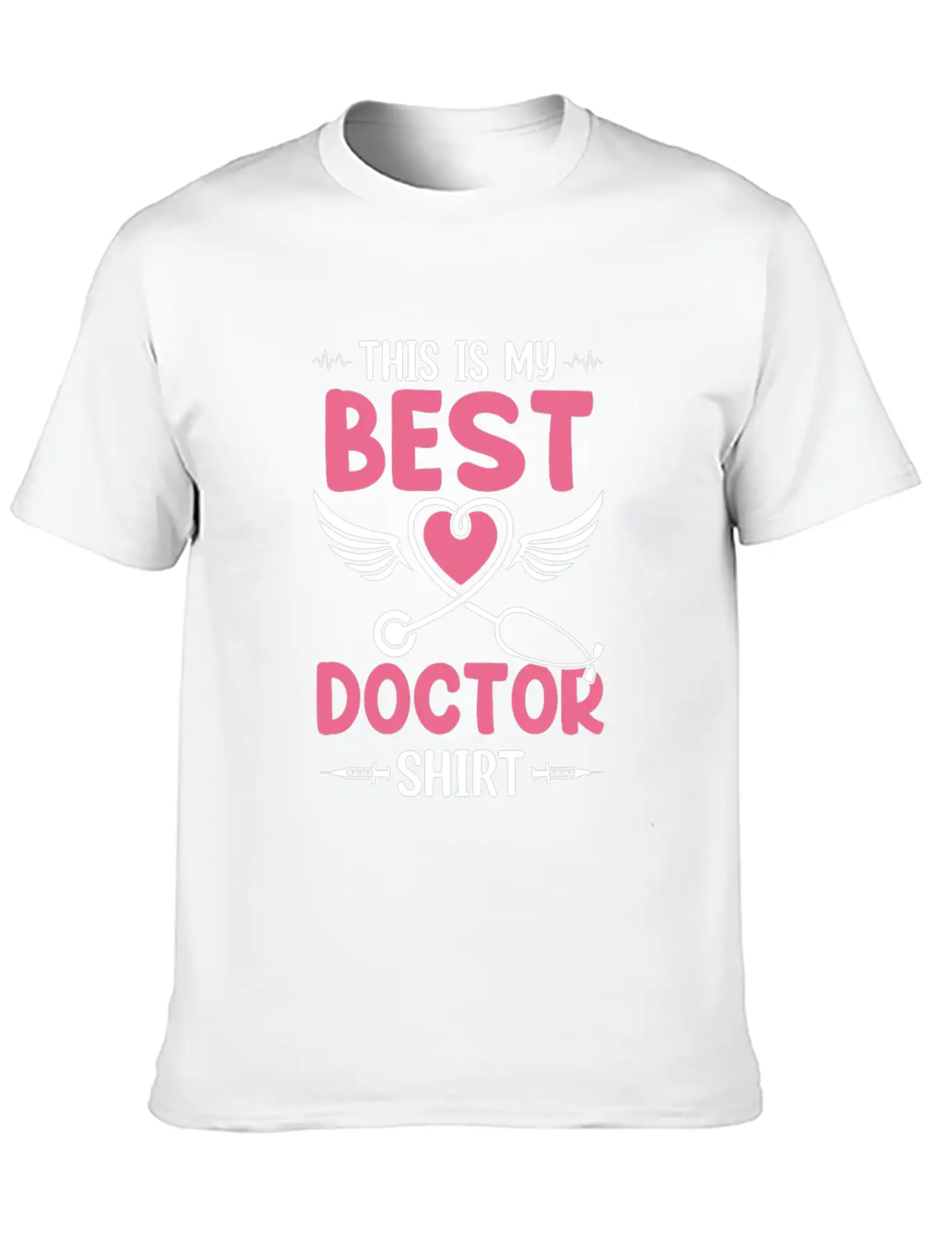 This Is My Best Doctor Shirt - Hospital Doctor Lif Modern Fit Casual T-Shirt ��� Clean And Versatile Design