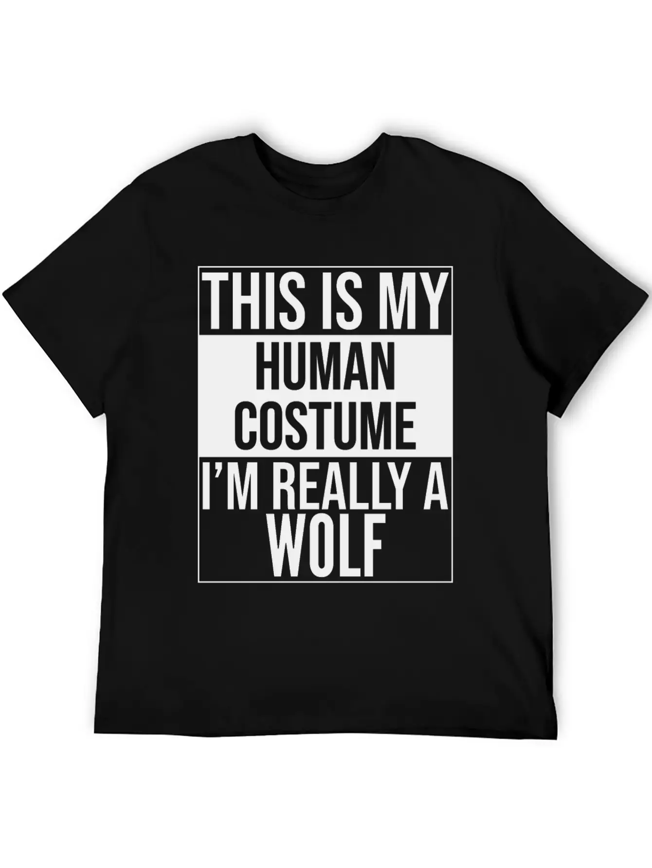This Is My Human Costume Im A Wolf Modern Fit Casual T-Shirt – Clean And Versatile Design