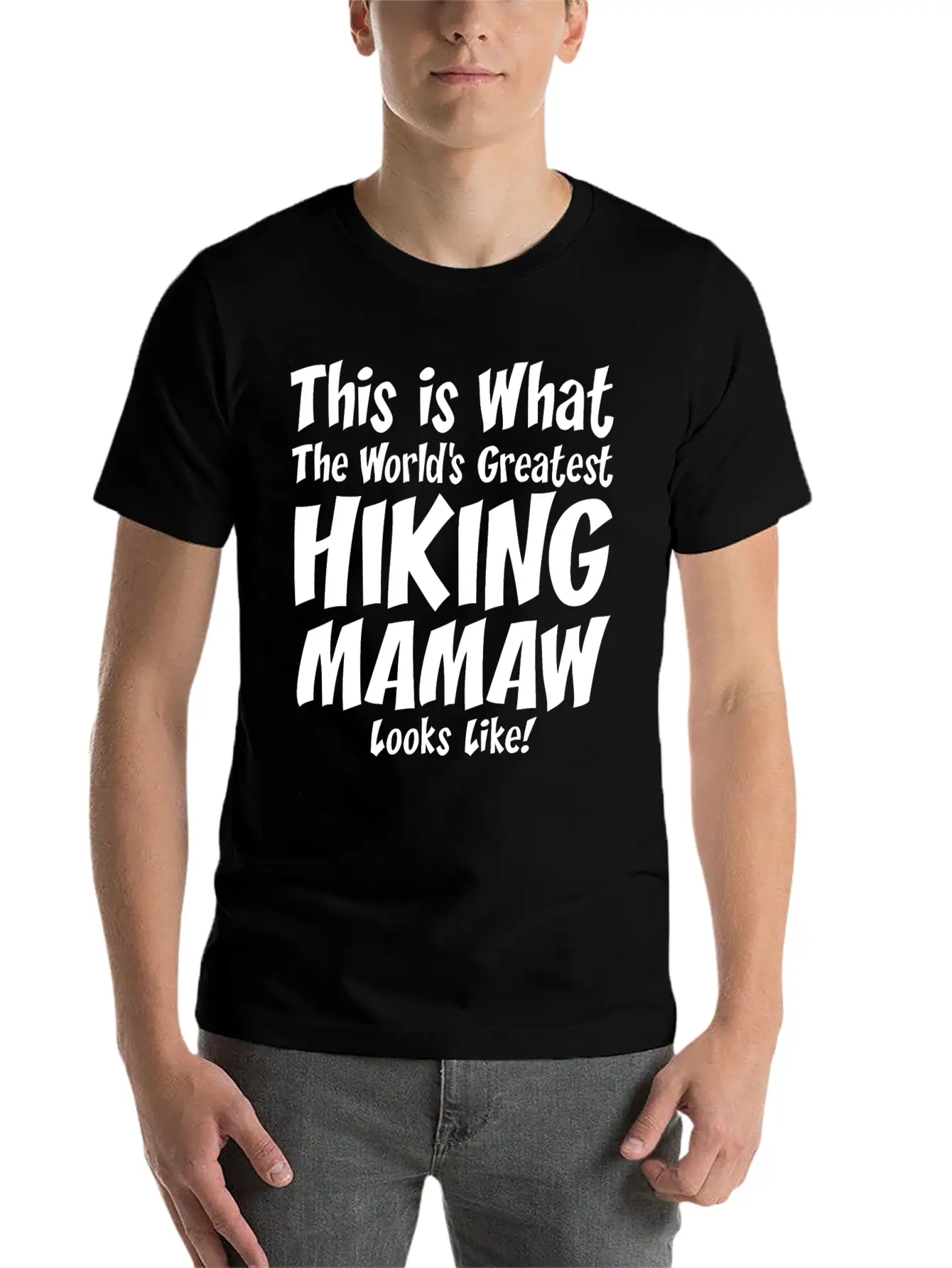 This Is What The Worlds Greatest Hiking Mamaw Soft Cotton Short Sleeve Tee – Unisex Wardrobe Staple