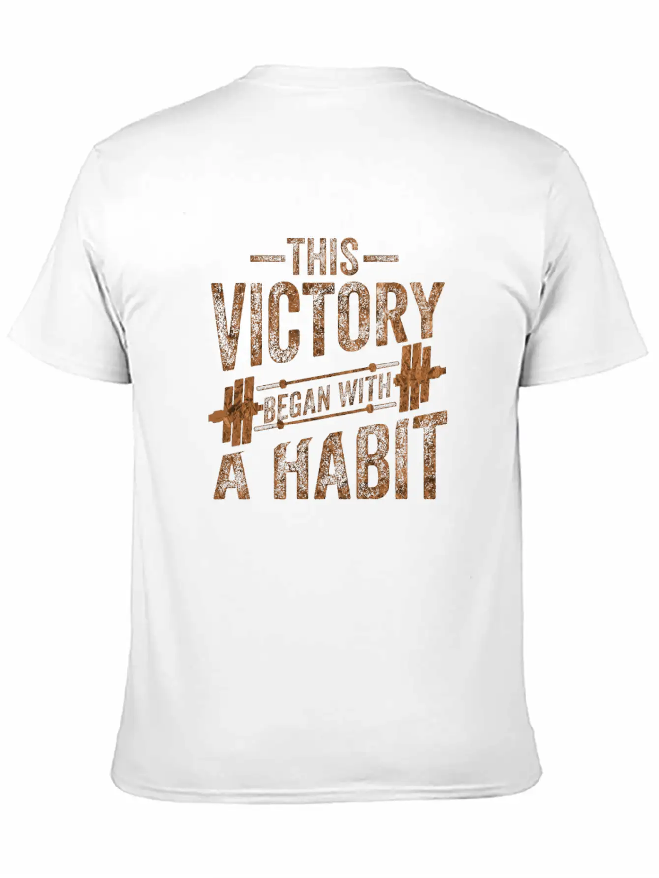 This Victory Began With A Habit Gym Apparel Bronze Unisex Casual T-Shirt – Clean Design For Daily Comfort