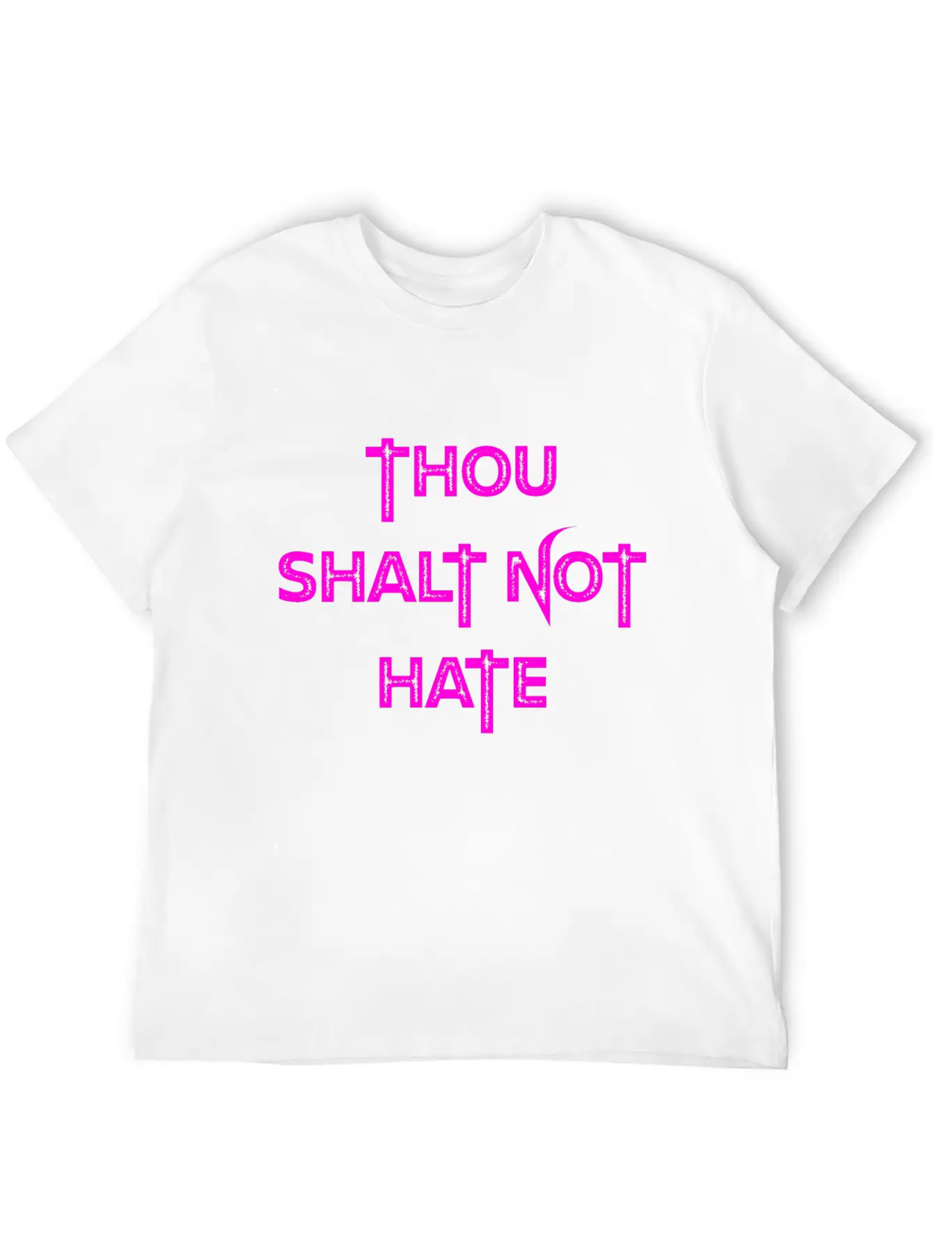 THOU SHALT NOT HATE (PINK PRINT) Unisex Casual T-Shirt – Clean Design For Daily Comfort
