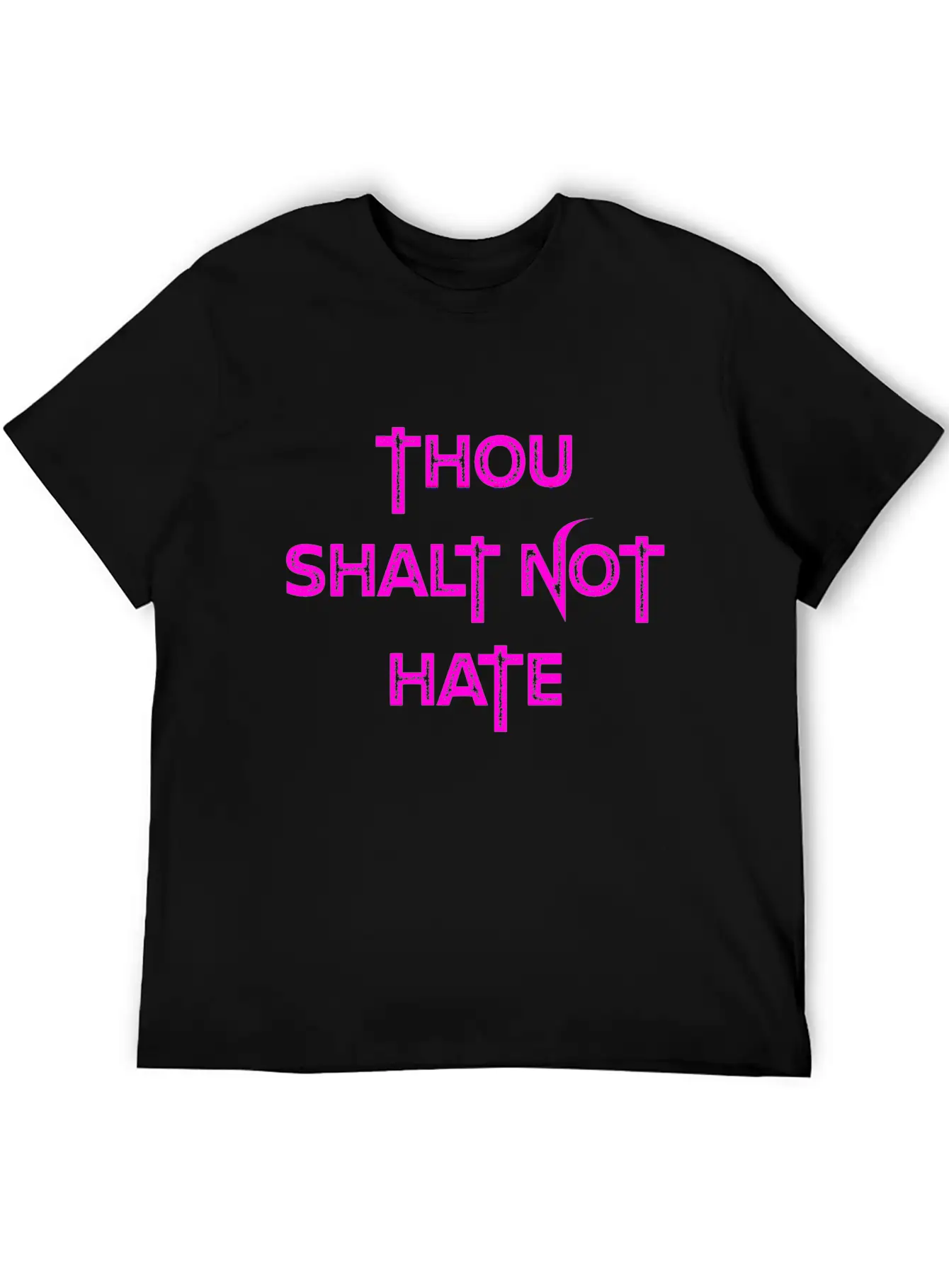 THOU SHALT NOT HATE (PINK PRINT) Unisex Casual T-Shirt – Clean Design For Daily Comfort