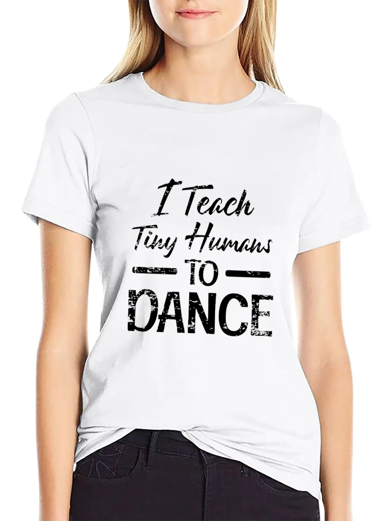 Tiny Humans Dance Teacher Dancing Instructor Stylish Everyday T-Shirt – Unisex Basic Cotton Tee