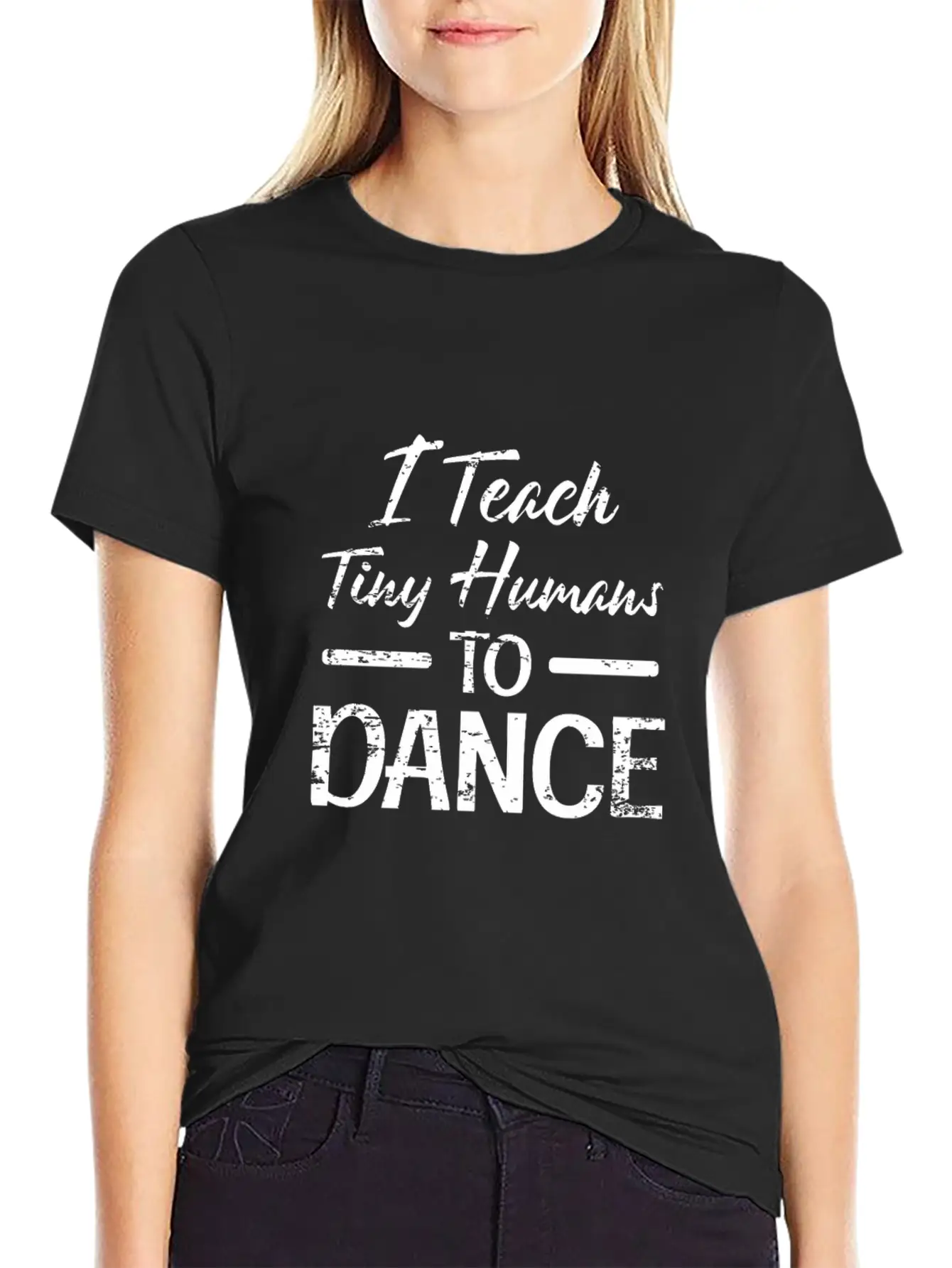 Tiny Humans Dance Teacher Dancing Instructor Stylish Everyday T-Shirt – Unisex Basic Cotton Tee