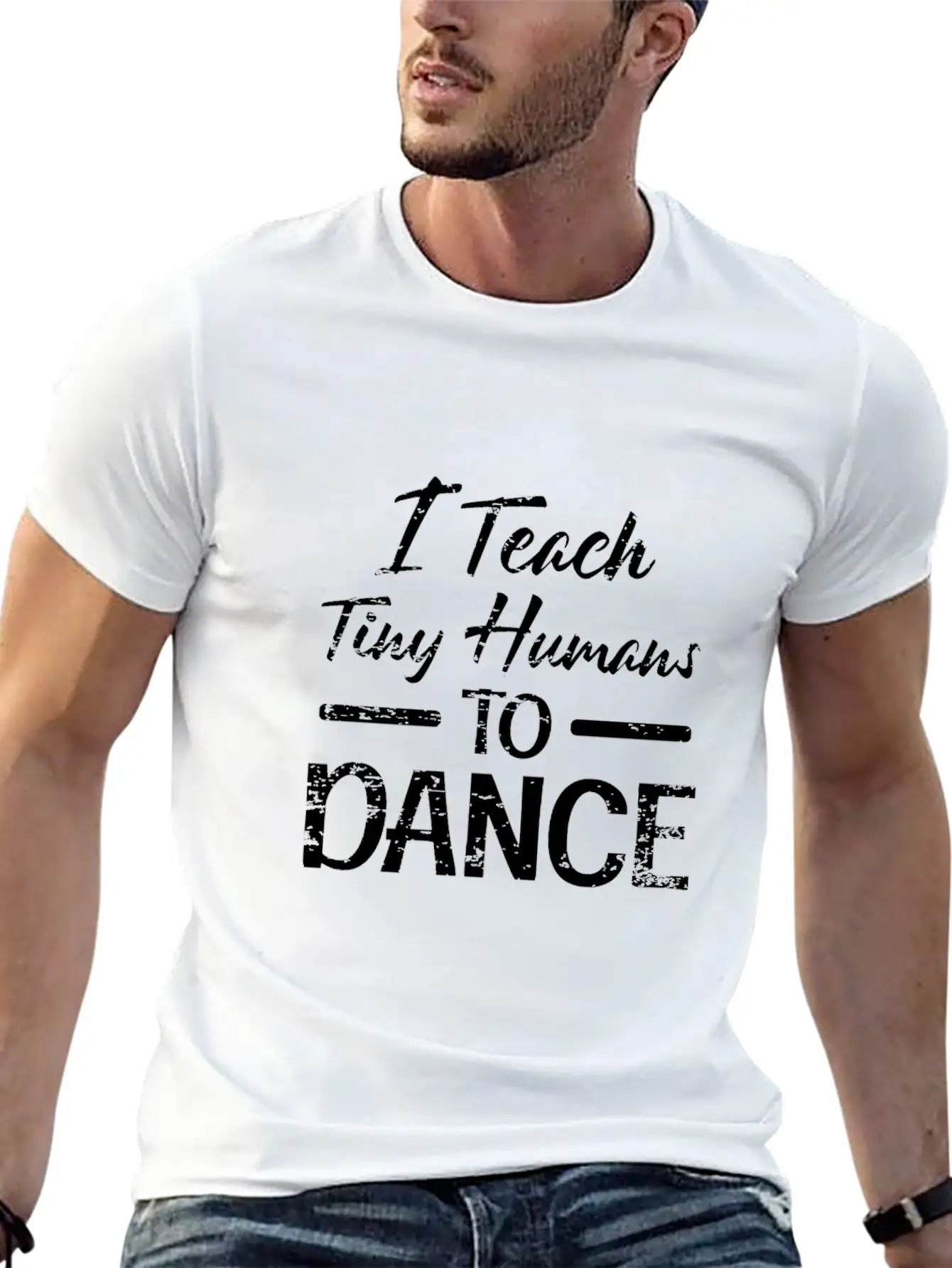 Tiny Humans Dance Teacher Dancing Instructor Stylish Everyday T-Shirt – Unisex Basic Cotton Tee