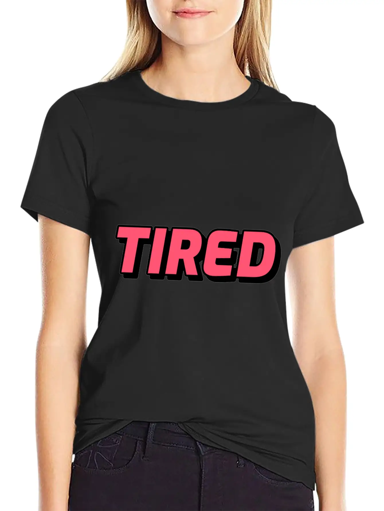 Tired! Mood Of The Day Or Life Lightweight Cotton T-Shirt – Daily Comfort Graphic Shirt
