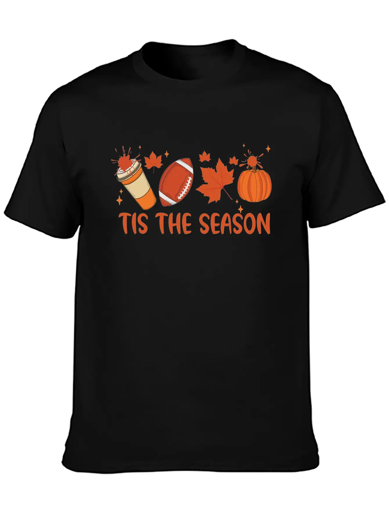 Tis The Season Fall Stylish Everyday T-Shirt – Unisex Basic Cotton Tee