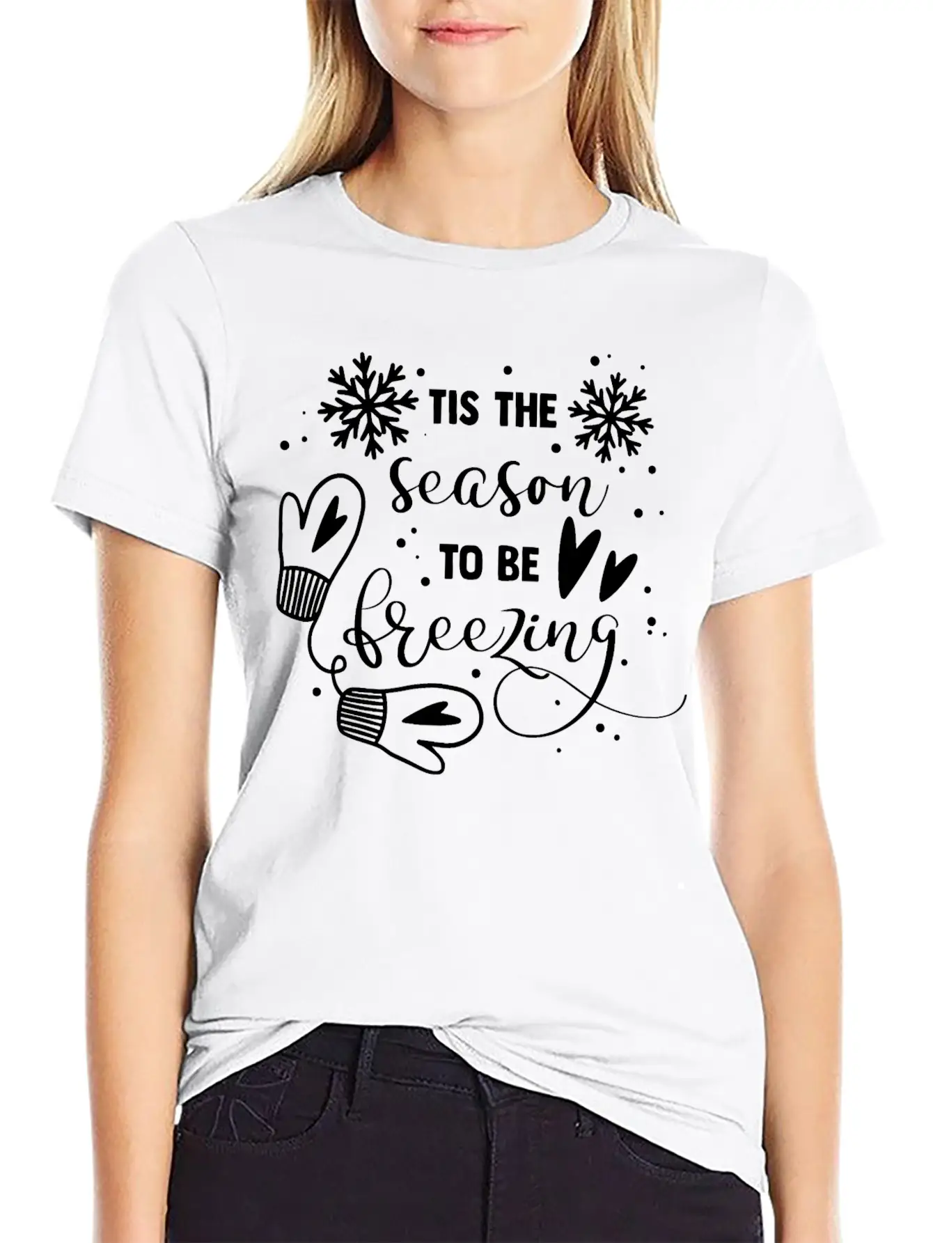 Tis The Season To Be Freezing Lightweight Cotton T-Shirt – Daily Comfort Graphic Shirt