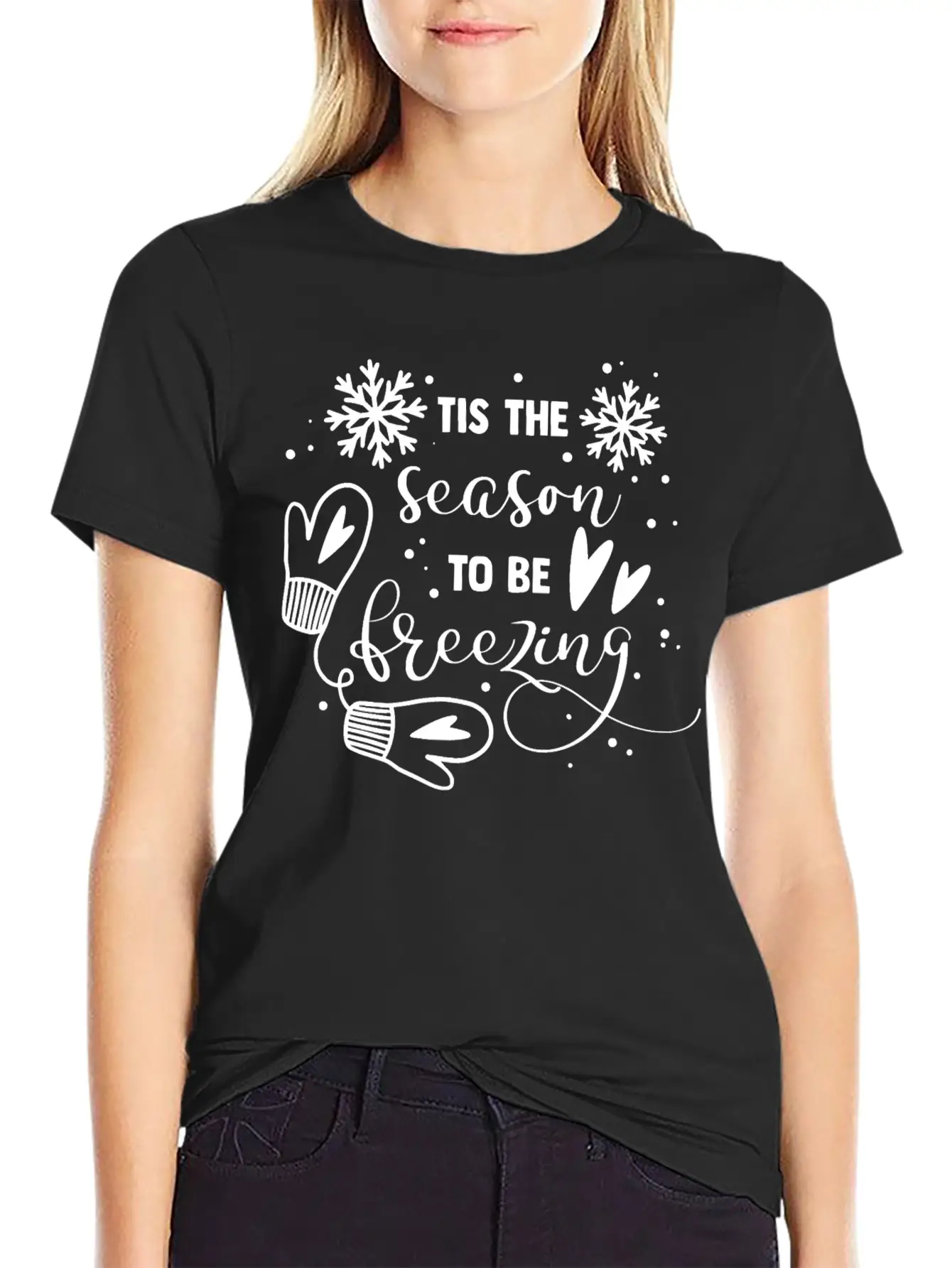Tis The Season To Be Freezing Lightweight Cotton T-Shirt – Daily Comfort Graphic Shirt