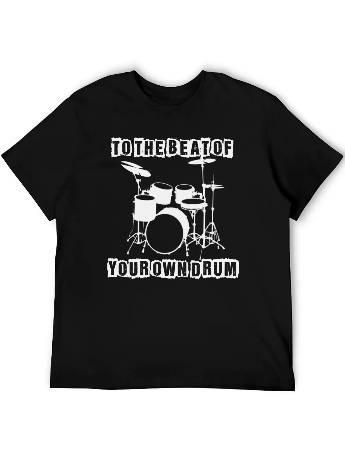 TO THE BEAT OF YOUR OWN DRUM Stylish Everyday T-Shirt – Unisex Basic Cotton Tee