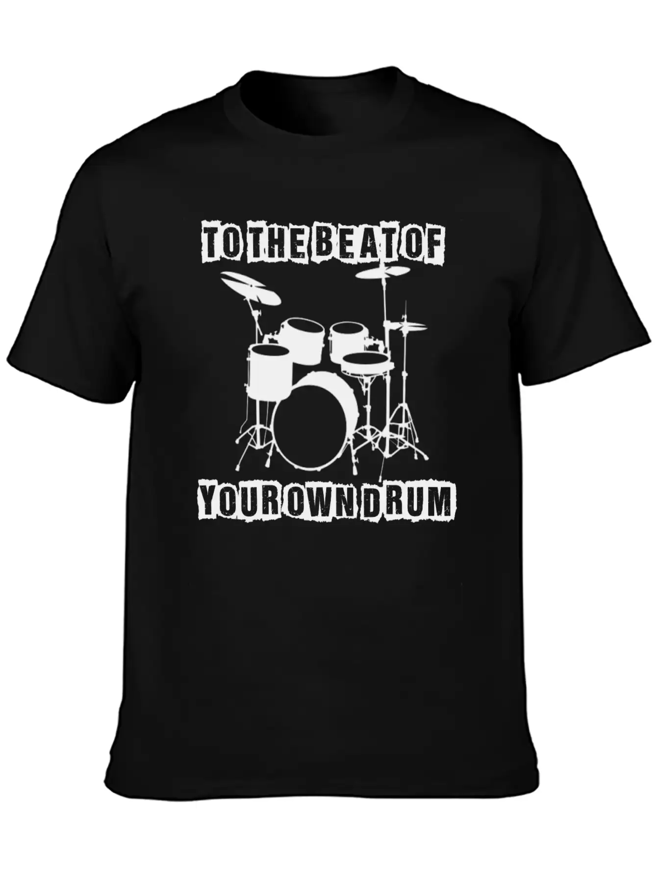 TO THE BEAT OF YOUR OWN DRUM Stylish Everyday T-Shirt – Unisex Basic Cotton Tee