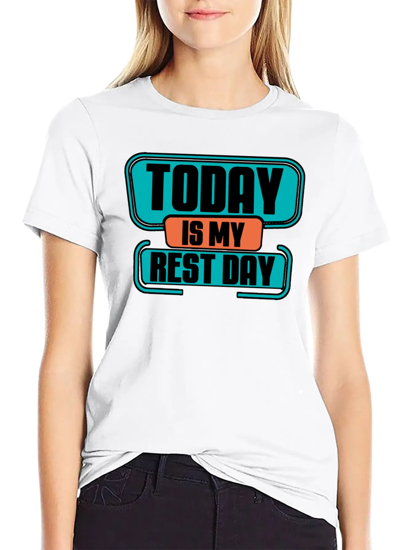 Today Is My Rest Day 2 Modern Fit Casual T-Shirt ��� Clean And Versatile Design