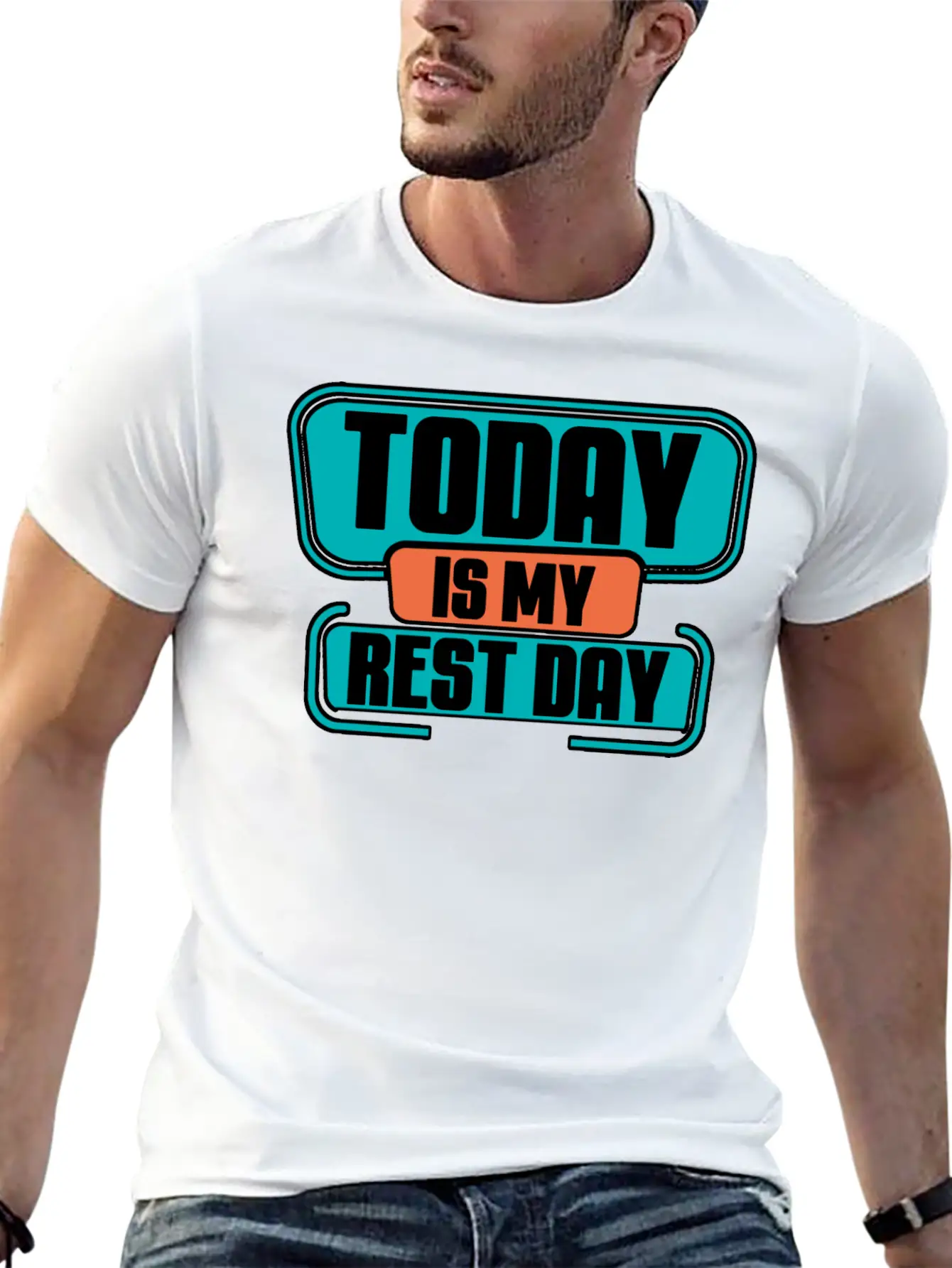 Today Is My Rest Day 2 Modern Fit Casual T-Shirt ��� Clean And Versatile Design
