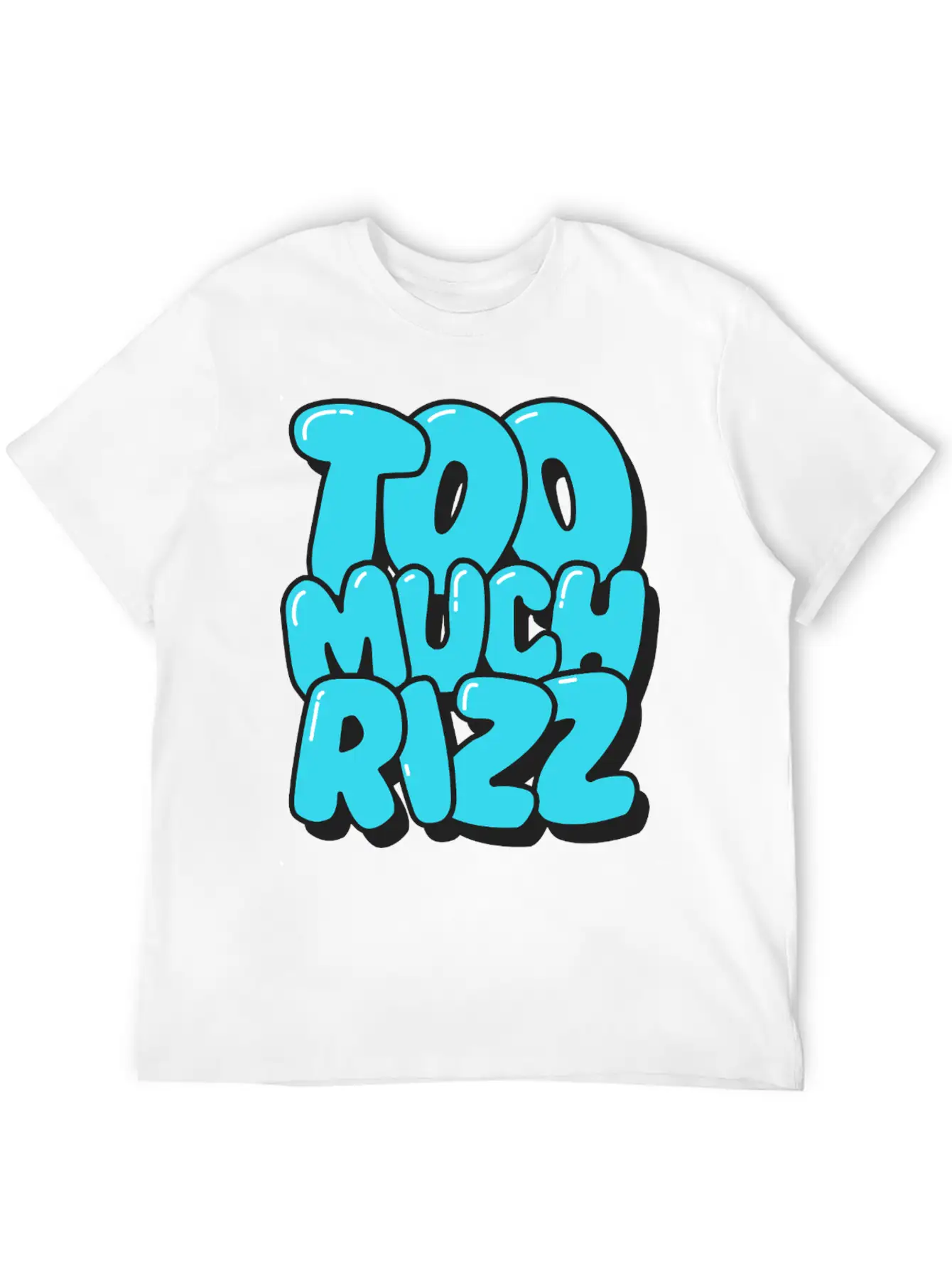 Too Much Rizz – Unstoppable Charm Essential Cotton Tee For Daily Outfits – Unisex Style