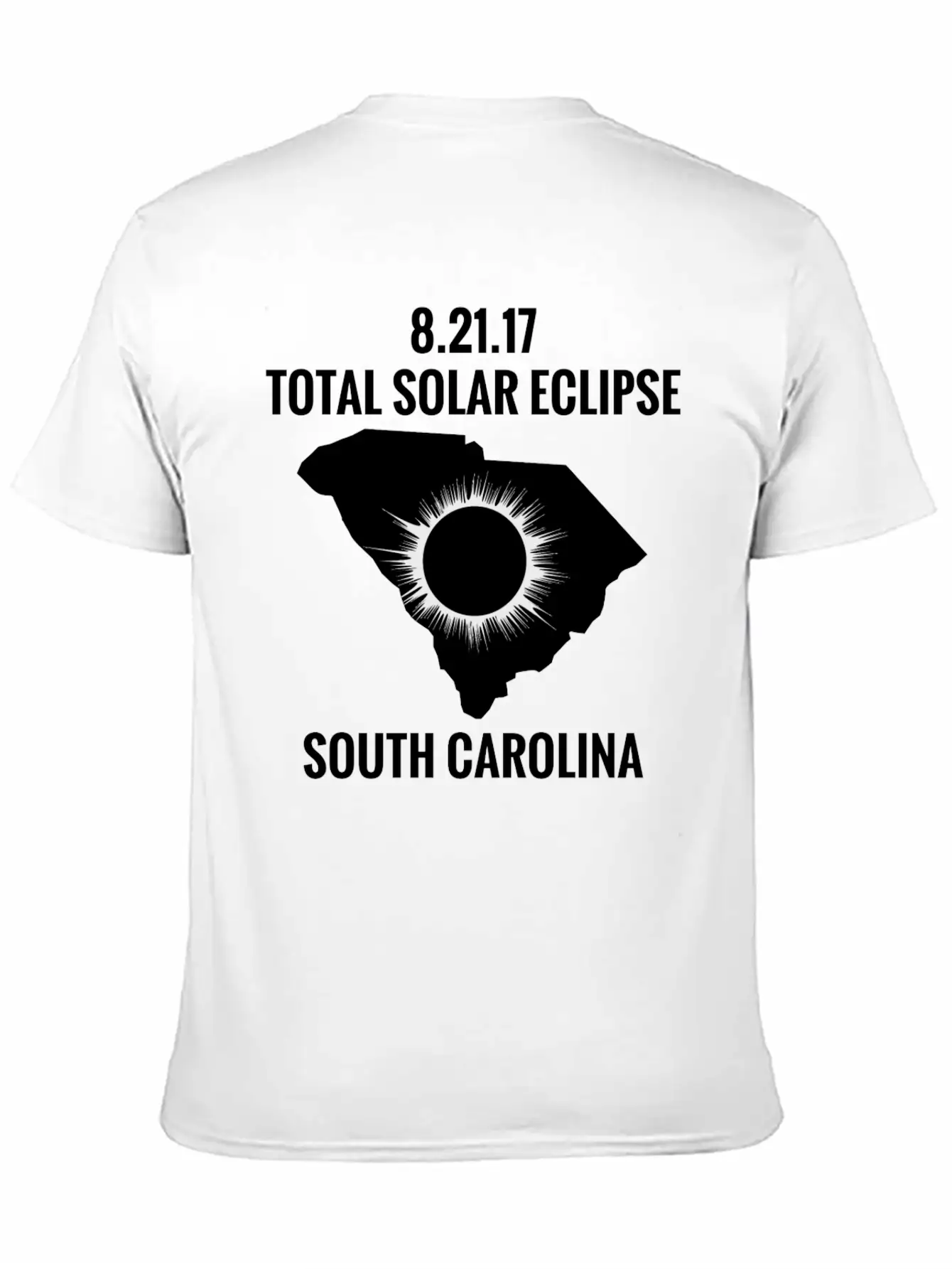 Total Solar Eclipse 2017 South Carolina Classic Fit Graphic Tee For Daily Comfort – Unisex Cotton Shirt