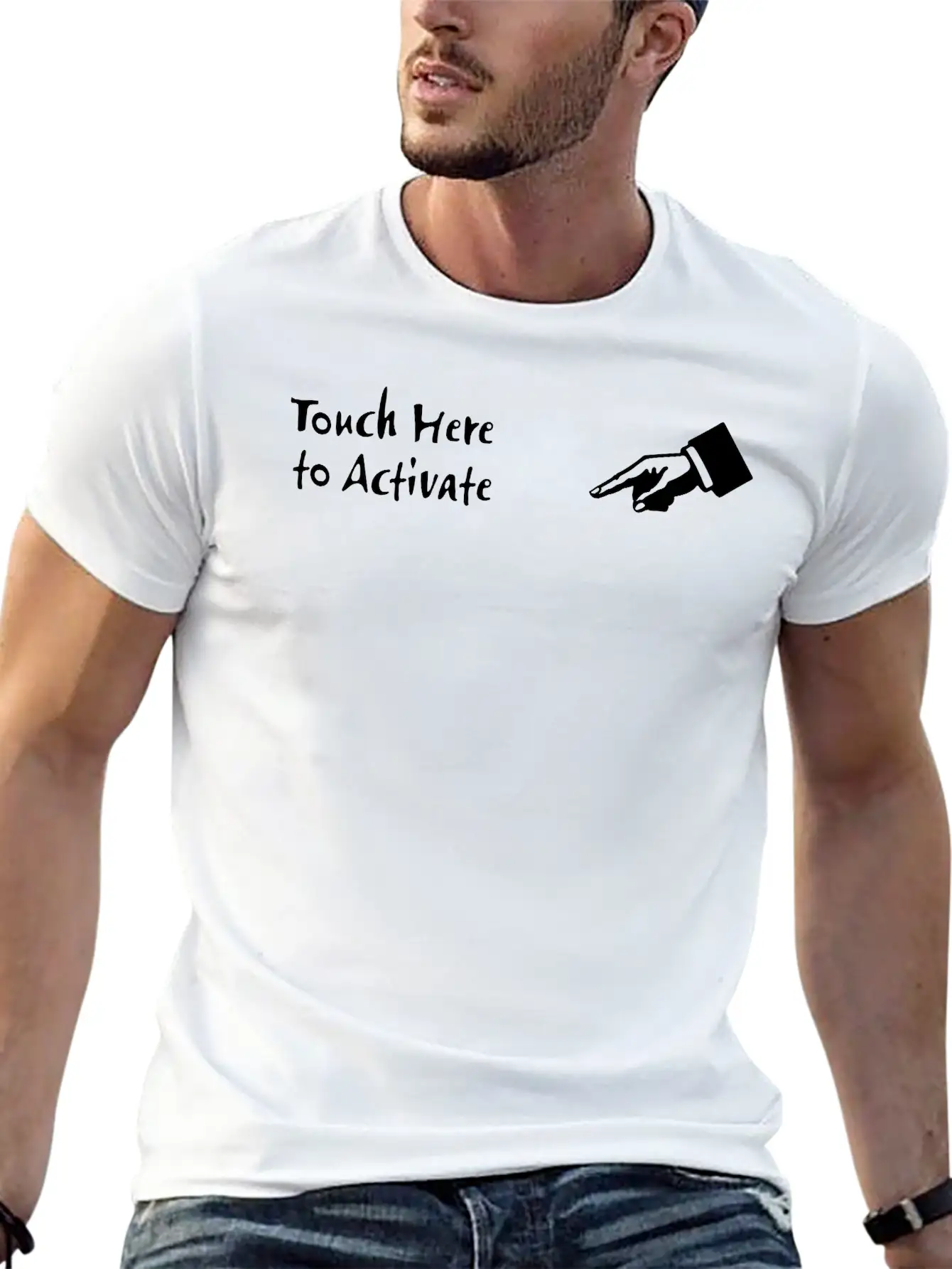 Touch Here To Activate Stylish Everyday T-Shirt – Unisex Basic Cotton Tee