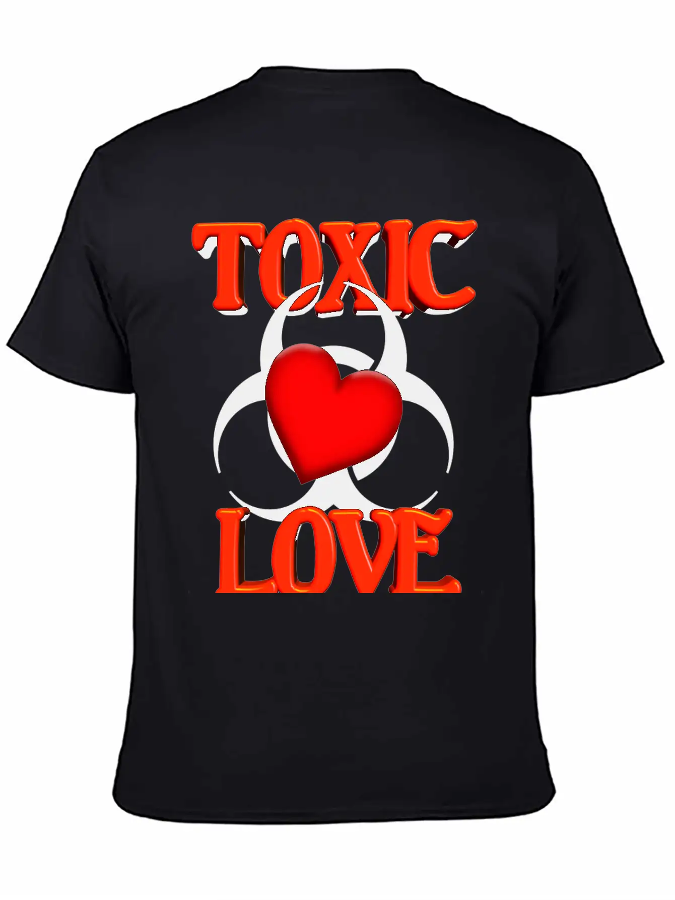 Toxic Love Modern Fit Casual T-Shirt ��� Clean And Versatile Design