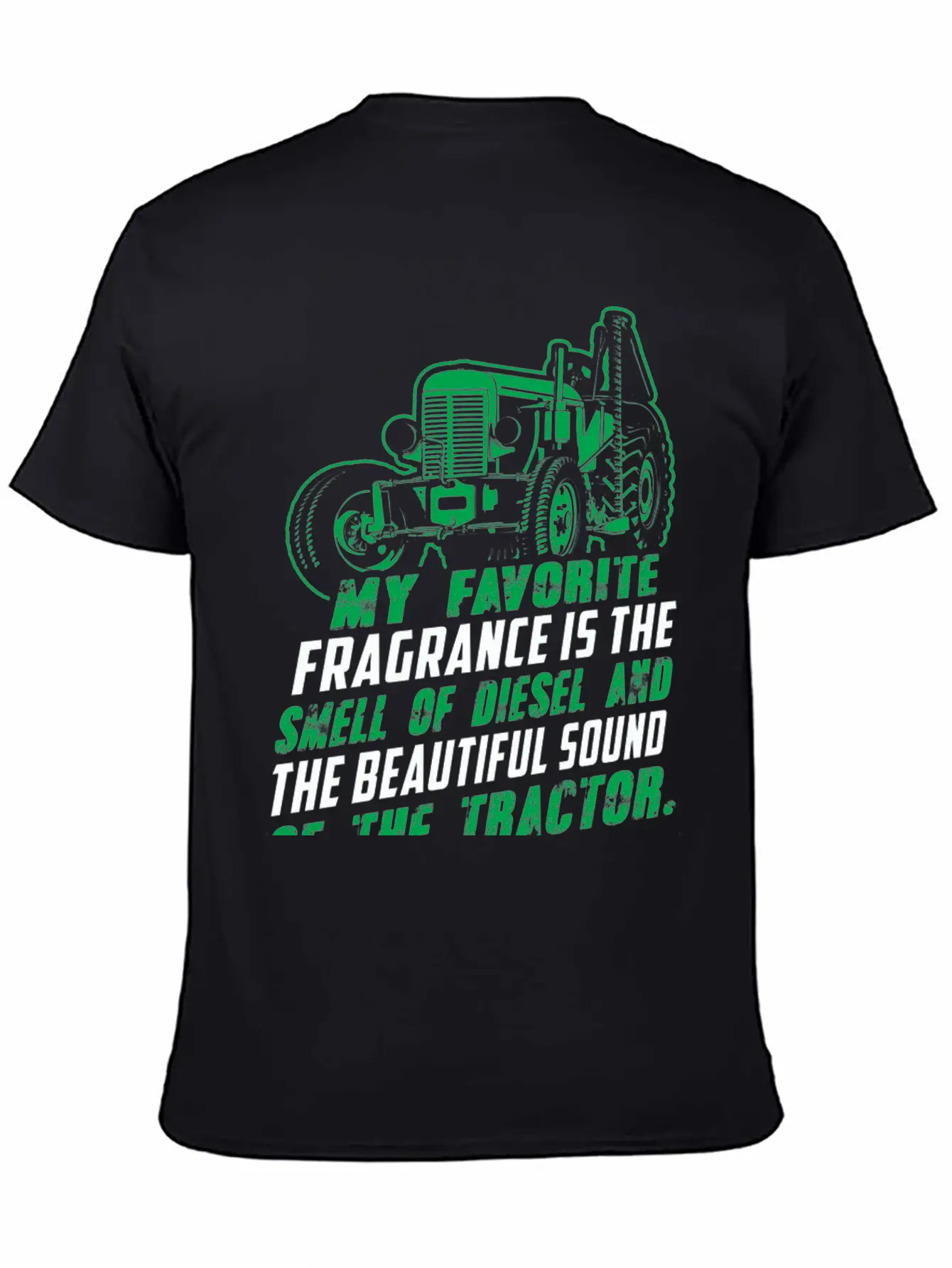 Tractor - My Favorite Fragrance Is The Sound Of Modern Fit Casual T-Shirt – Clean And Versatile Design