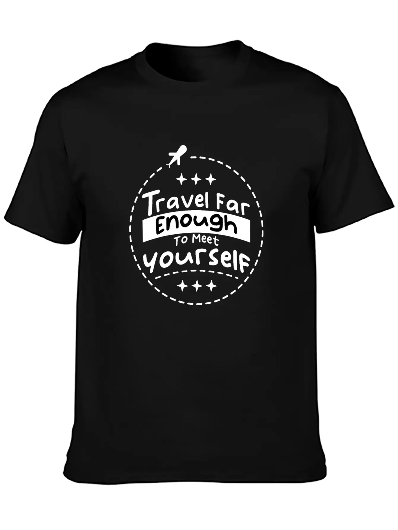 Travel For Enough To Meet Yourself Lightweight Cotton T-Shirt – Daily Comfort Graphic Shirt