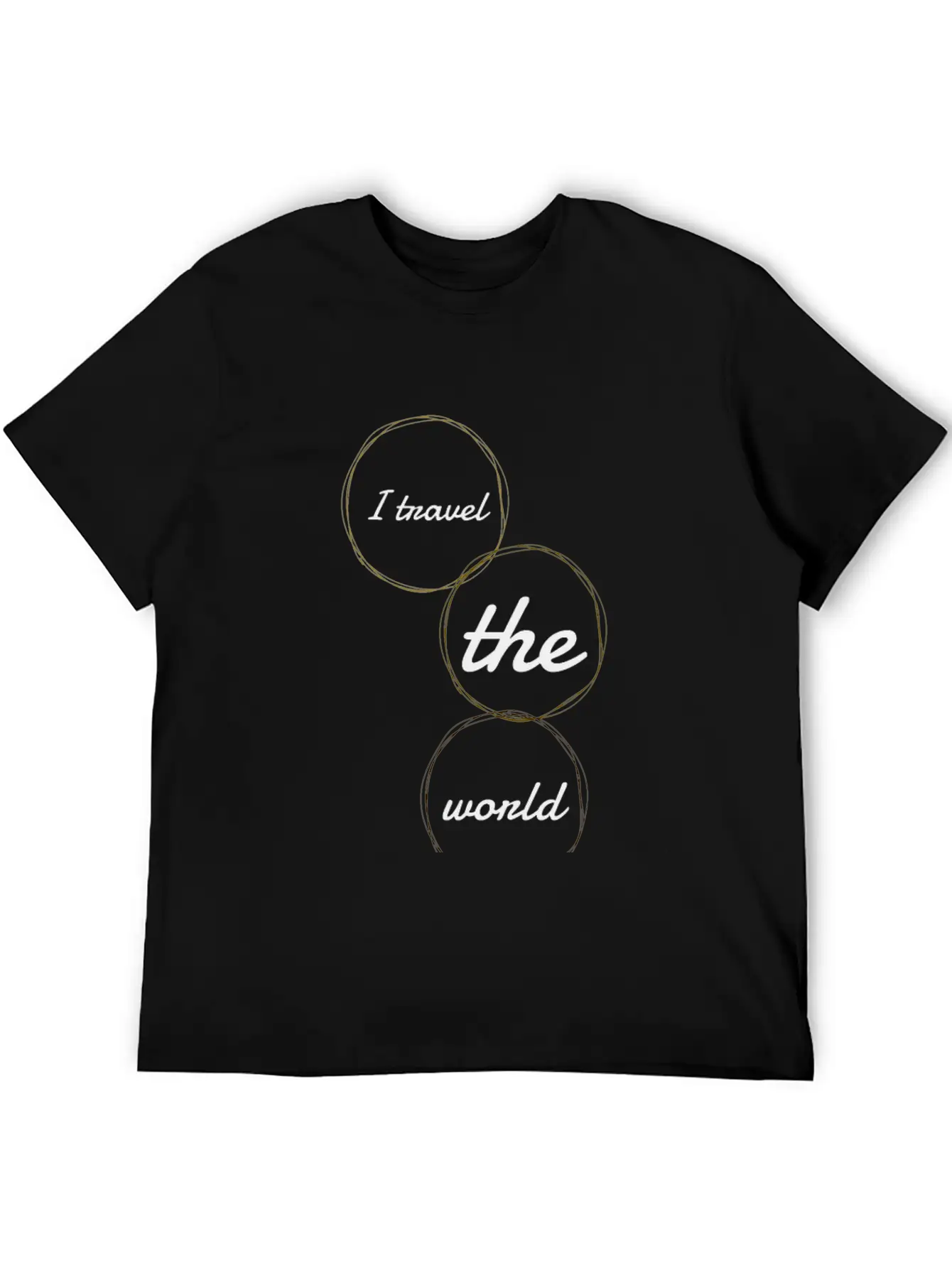Travel - I Travel The World Lightweight Cotton T-Shirt – Daily Comfort Graphic Shirt