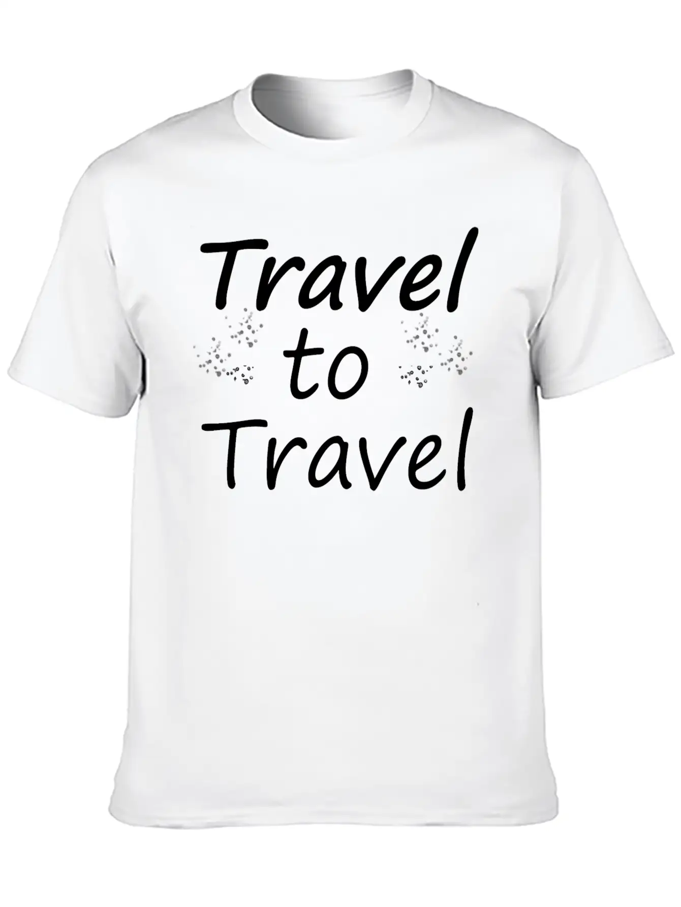 Travel To Travel Classic Fit Graphic Tee For Daily Comfort – Unisex Cotton Shirt