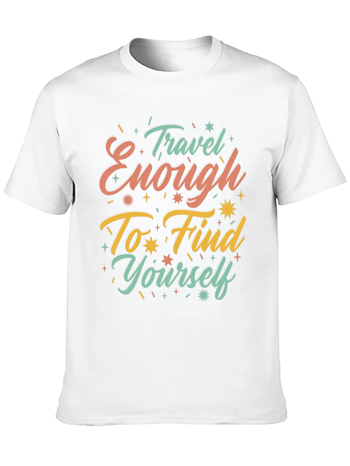 Traveling Motivator Self Care Inspirational Quote Essential Cotton Tee For Daily Outfits – Unisex Style