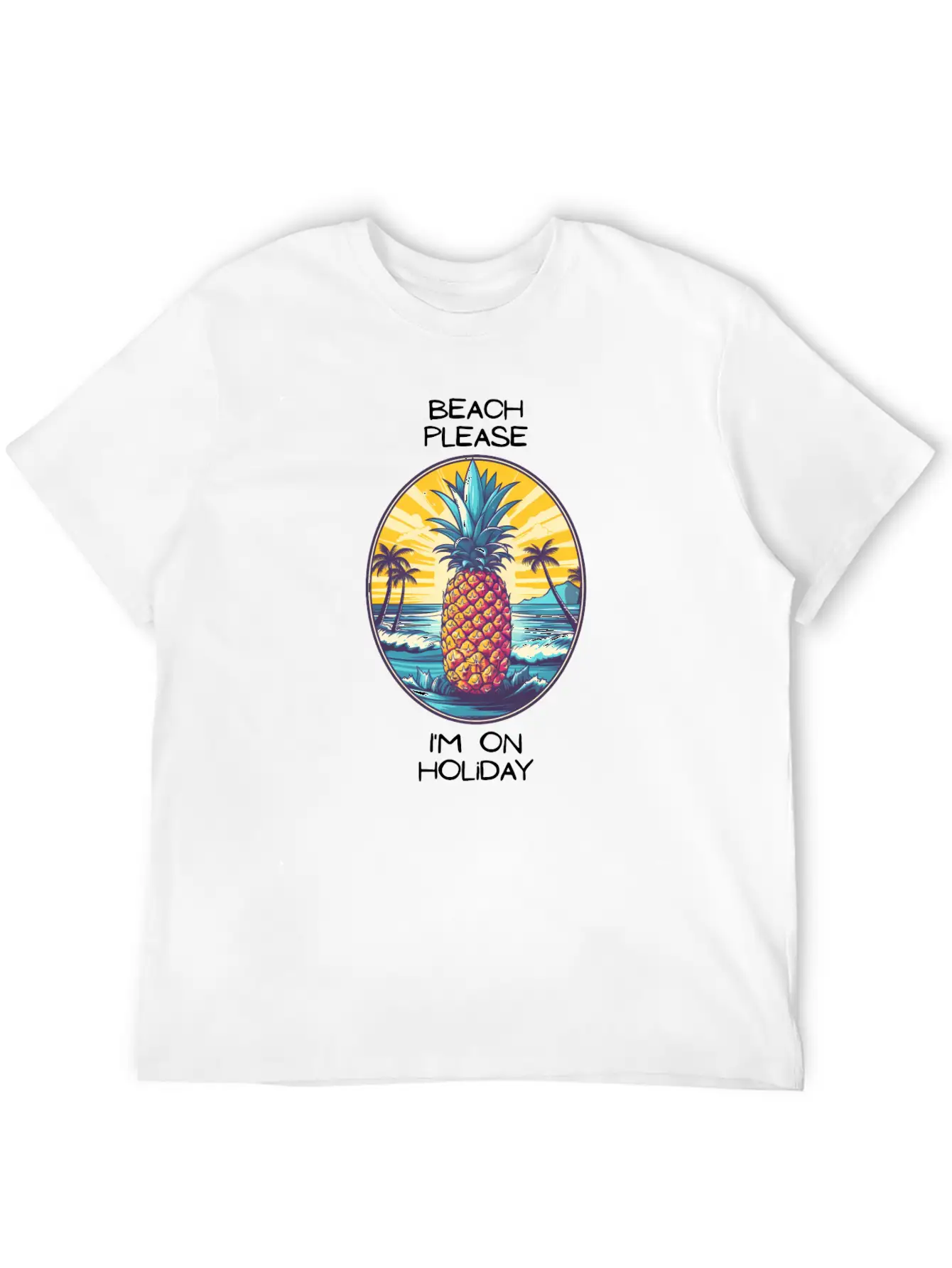 TropicPineapple Beachwear - Beach Please Unisex Casual T-Shirt – Clean Design For Daily Comfort