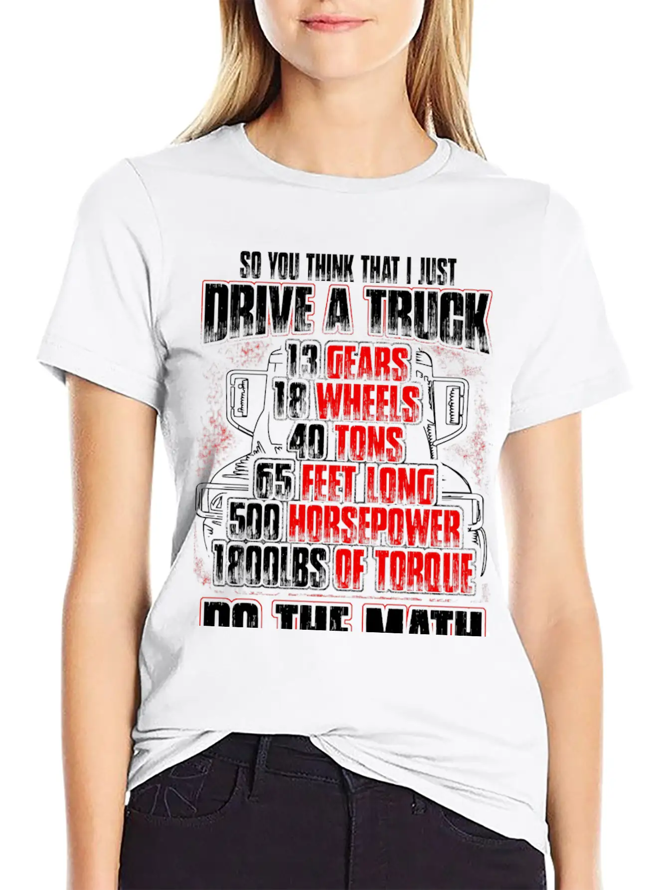 Truck Driver - So You Think That I Just Drive Soft Cotton Short Sleeve Tee – Unisex Wardrobe Staple