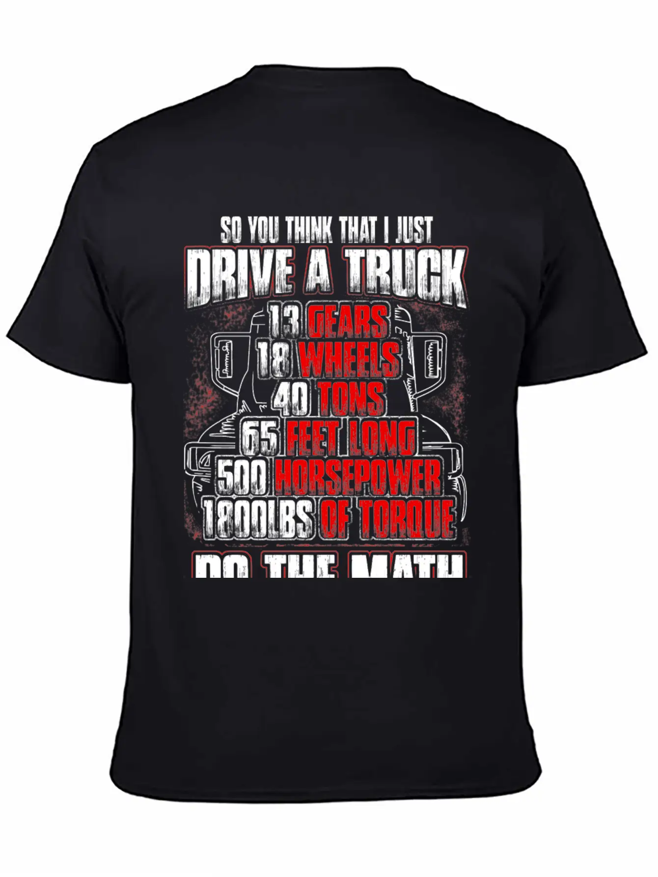 Truck Driver - So You Think That I Just Drive Soft Cotton Short Sleeve Tee – Unisex Wardrobe Staple
