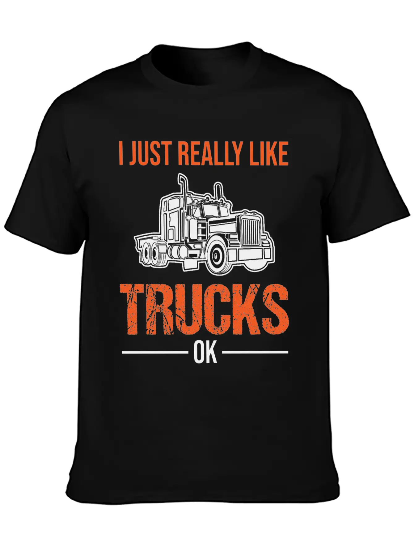 Truck Lorry Driver Trucker Funny Quote Gift Lightweight Cotton T-Shirt – Daily Comfort Graphic Shirt