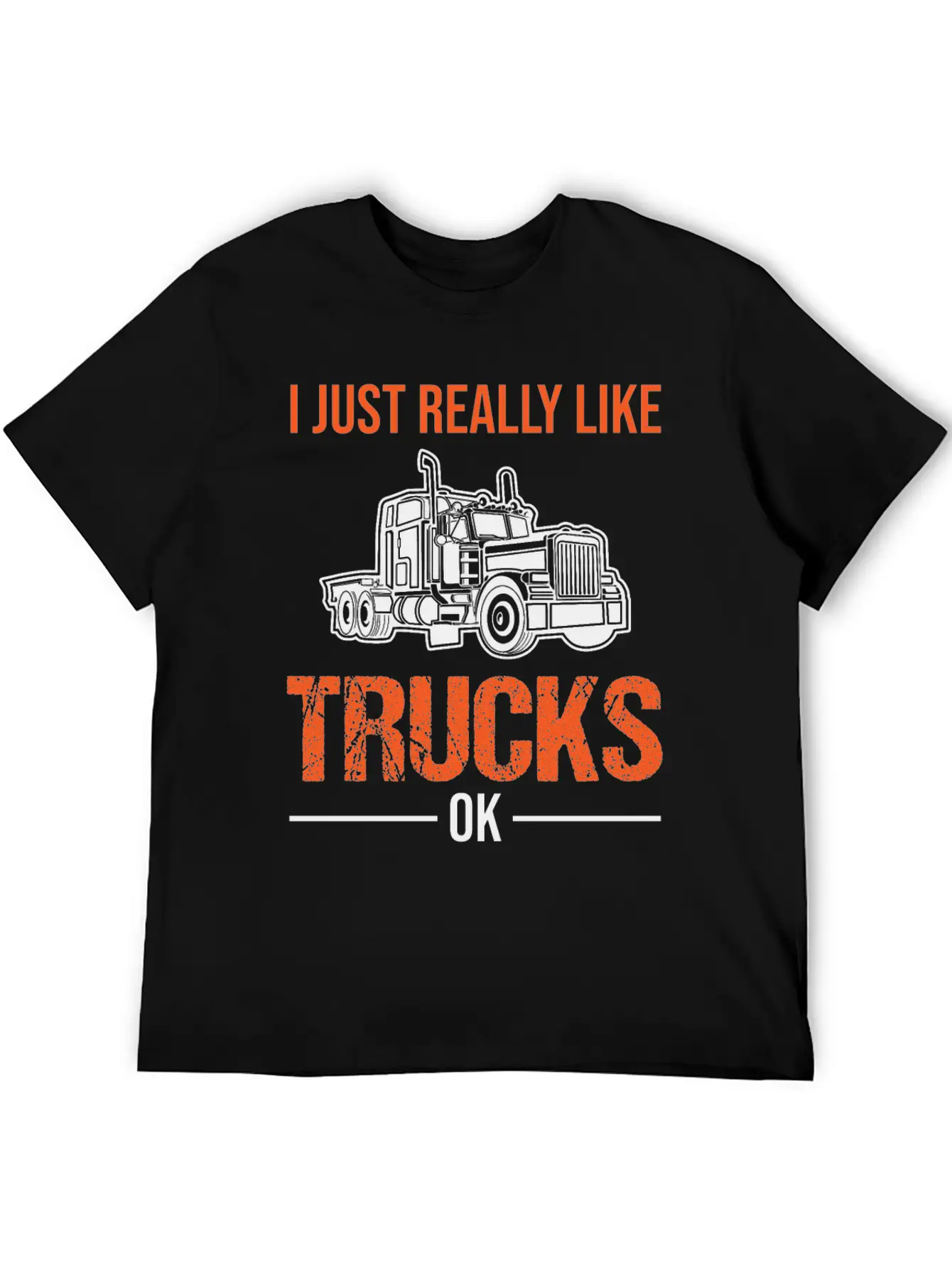 Truck Lorry Driver Trucker Funny Quote Gift Lightweight Cotton T-Shirt – Daily Comfort Graphic Shirt