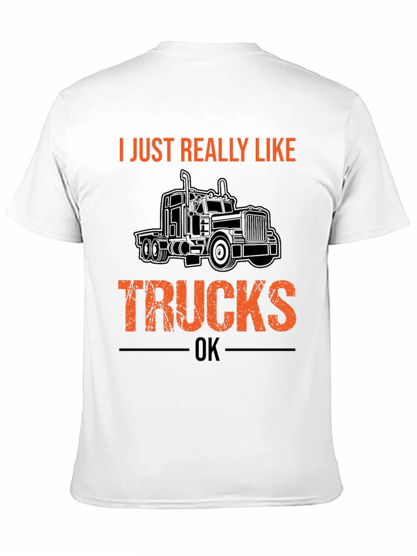 Truck Lorry Driver Trucker Funny Quote Gift Lightweight Cotton T-Shirt – Daily Comfort Graphic Shirt