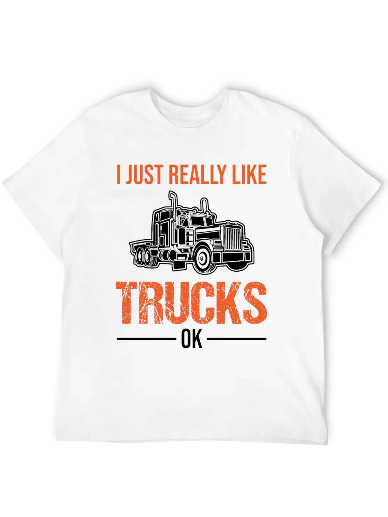 Truck Lorry Driver Trucker Funny Quote Gift Lightweight Cotton T-Shirt – Daily Comfort Graphic Shirt