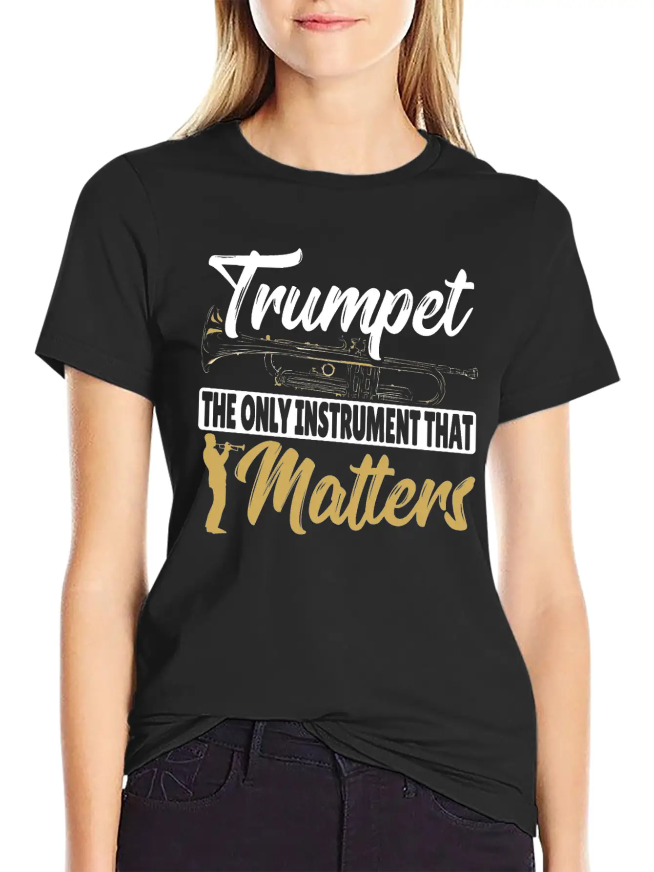 Trumpet The Only Instrument That Matters Trumpet Lightweight Cotton T-Shirt – Daily Comfort Graphic Shirt