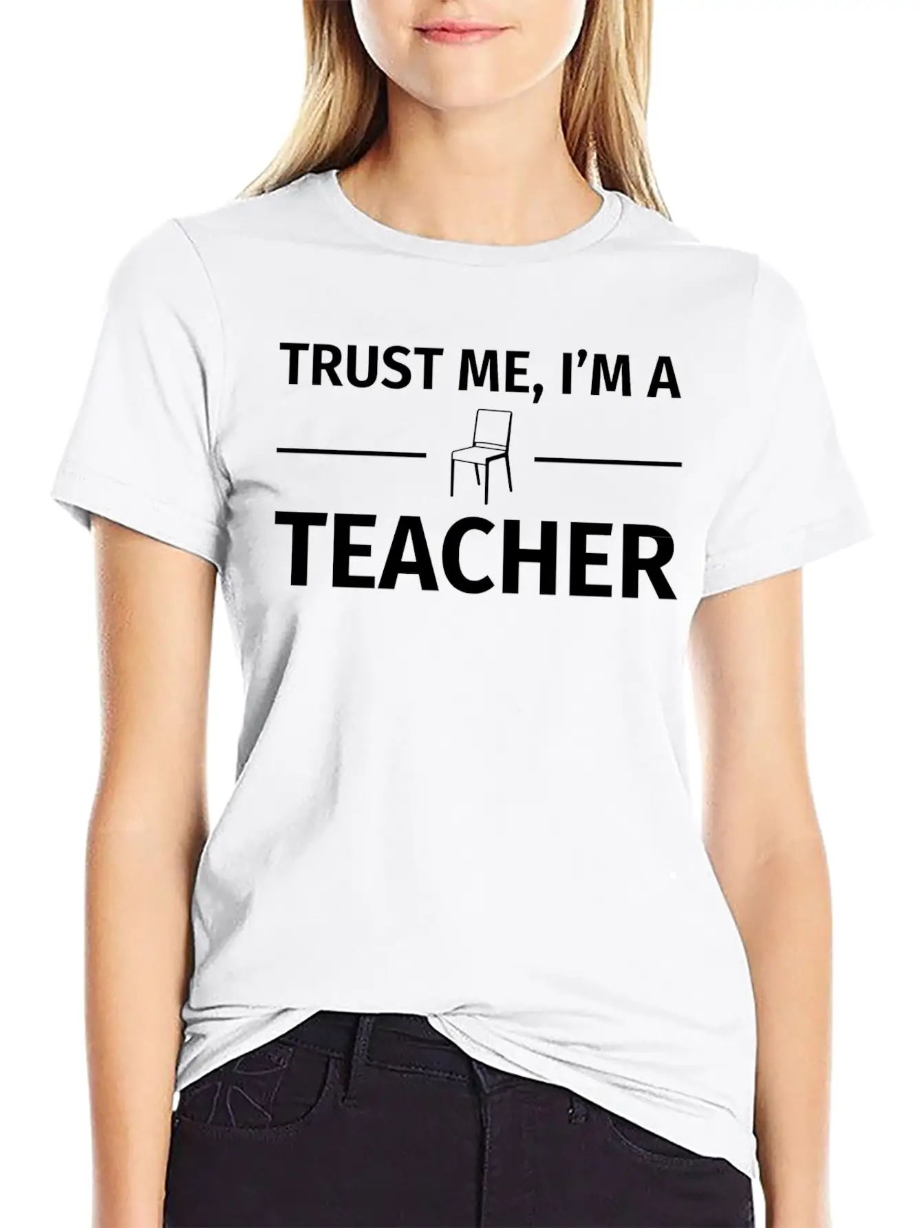 Trust Me I M A Teacher T Shirt Basic Graphic T-Shirt – Daily Comfort In Soft Cotton