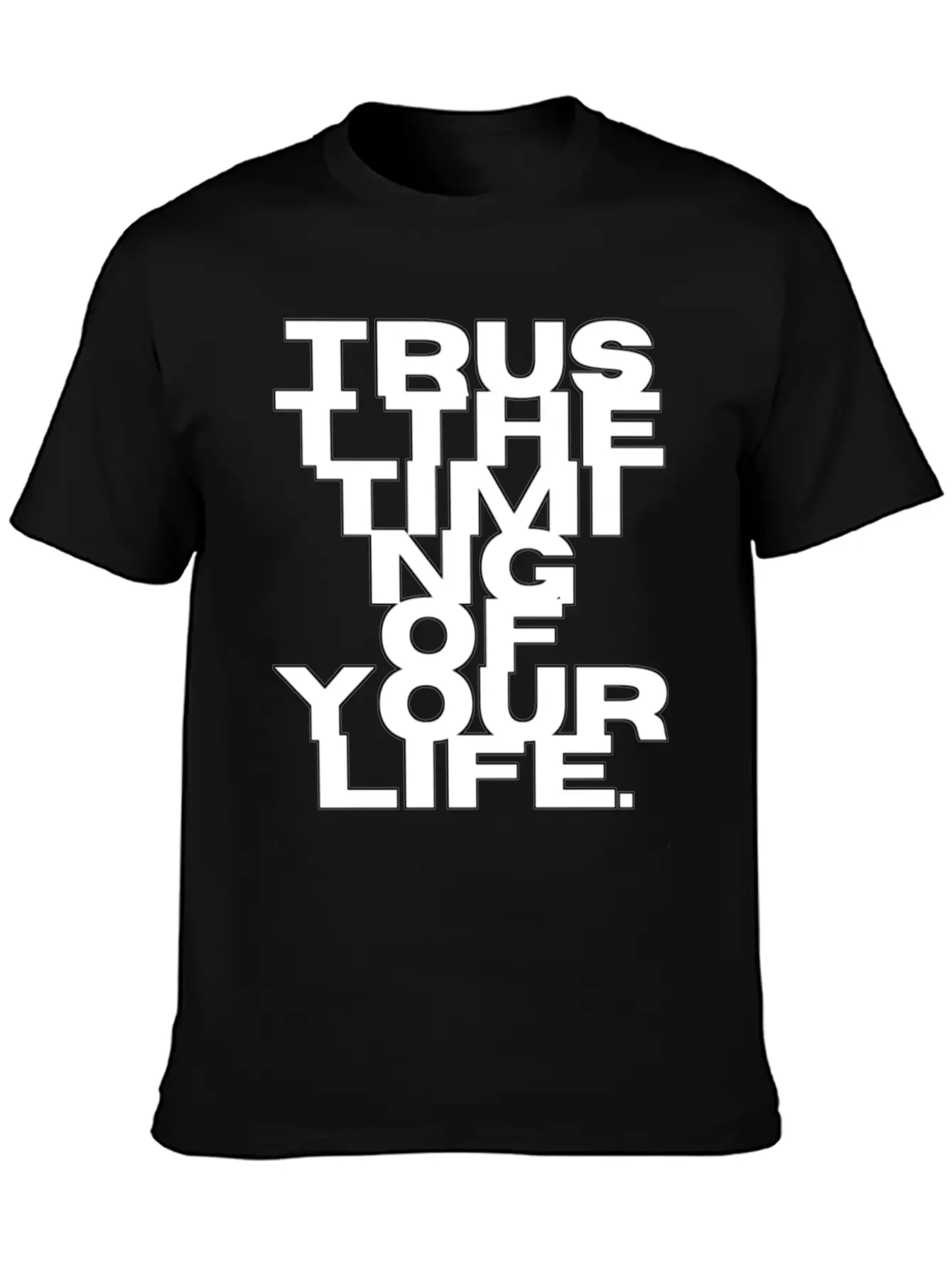 Trust Your Life Essential Cotton Tee For Daily Outfits – Unisex Style
