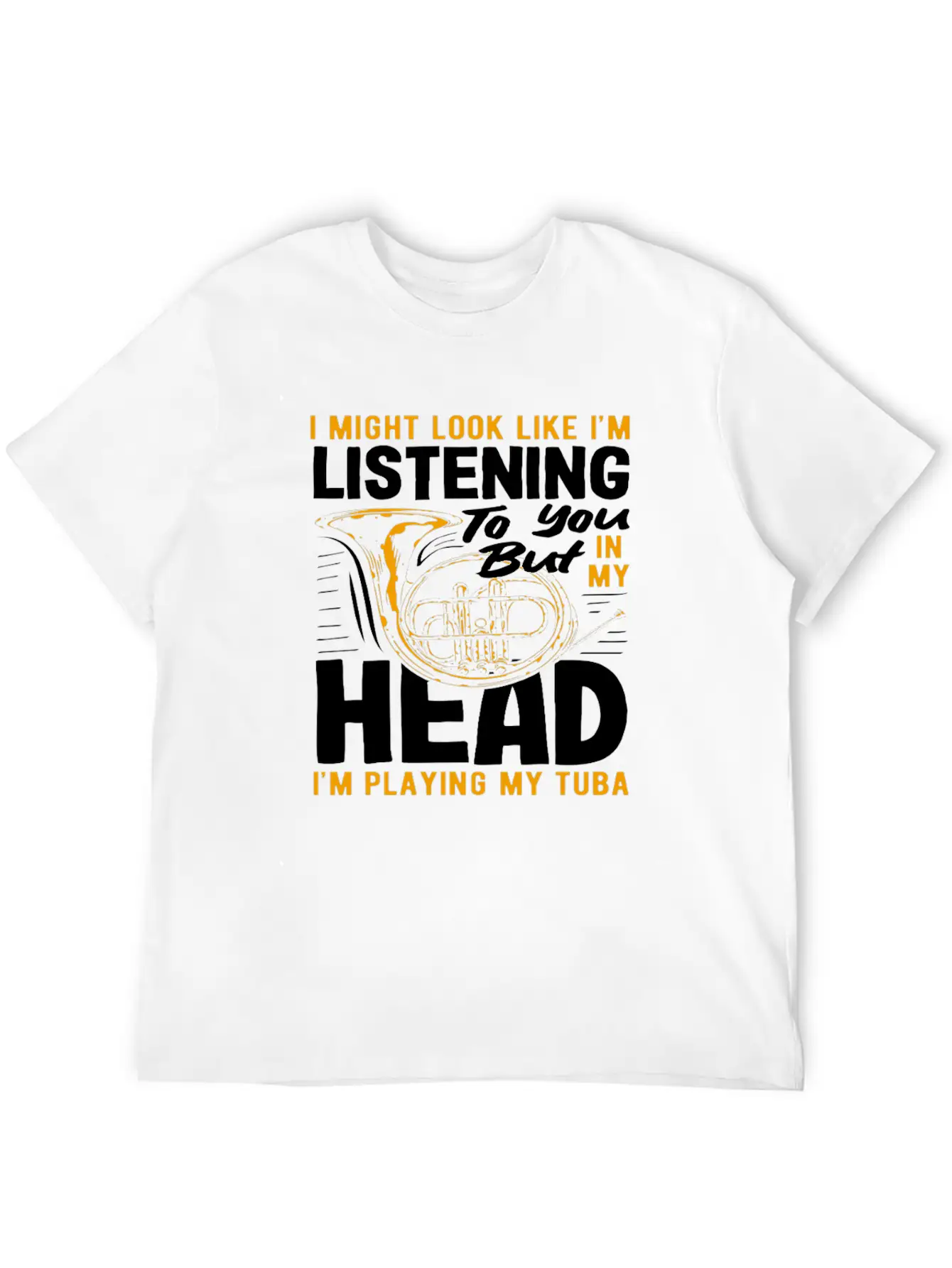 Tuba Player Listening In My Head Playing Tuba Lightweight Cotton T-Shirt – Daily Comfort Graphic Shirt