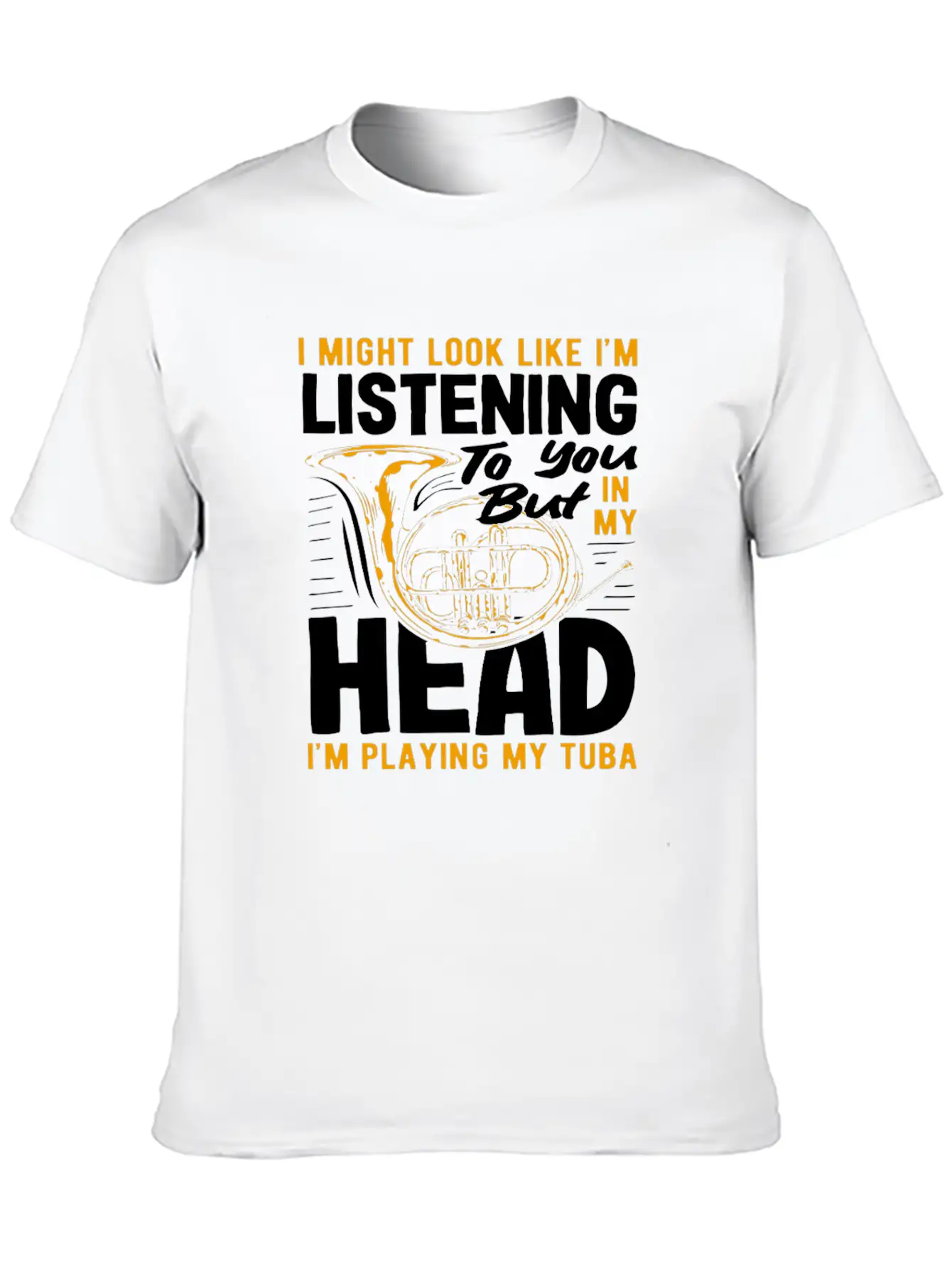 Tuba Player Listening In My Head Playing Tuba Lightweight Cotton T-Shirt – Daily Comfort Graphic Shirt