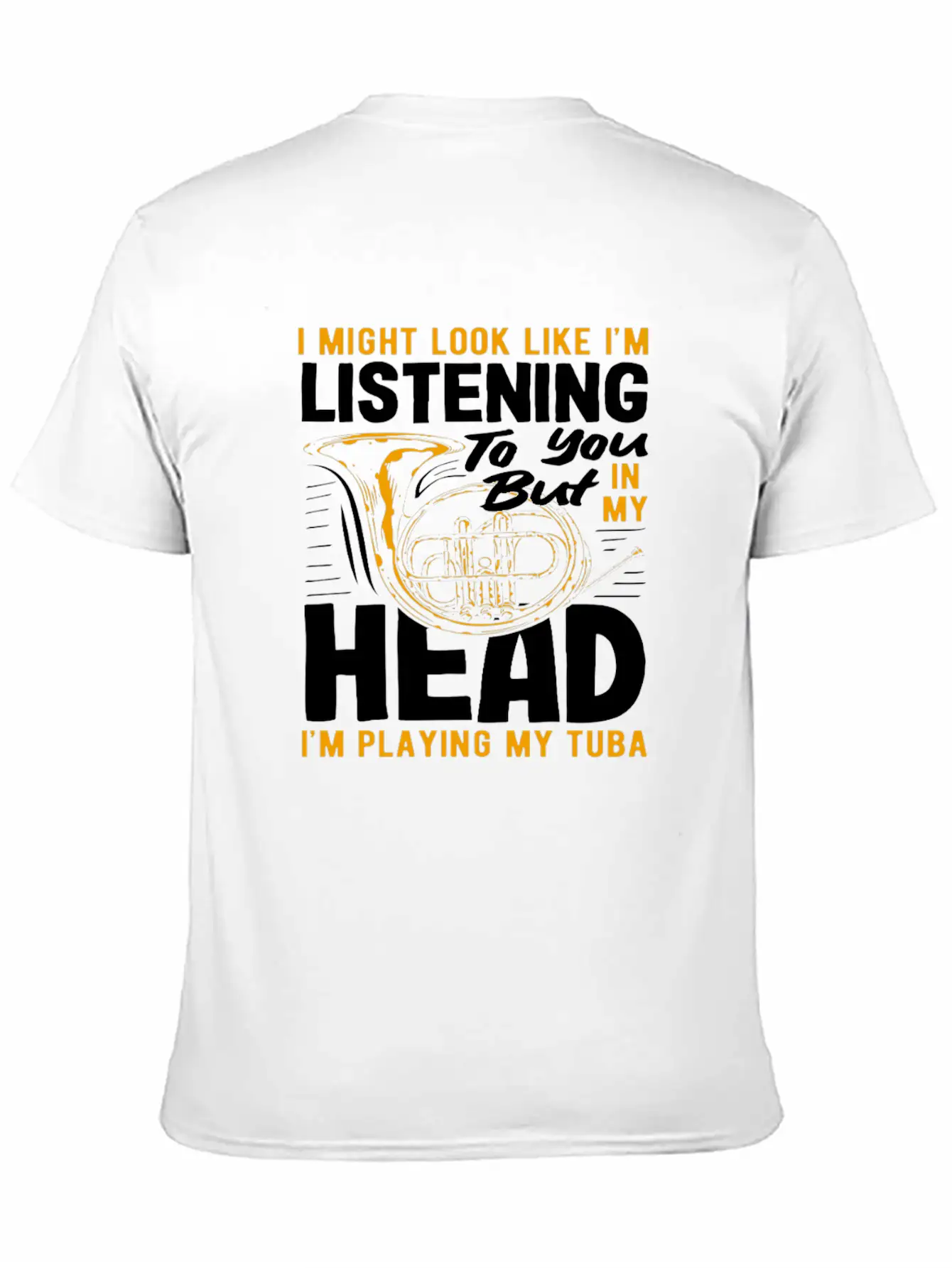 Tuba Player Listening In My Head Playing Tuba Lightweight Cotton T-Shirt – Daily Comfort Graphic Shirt
