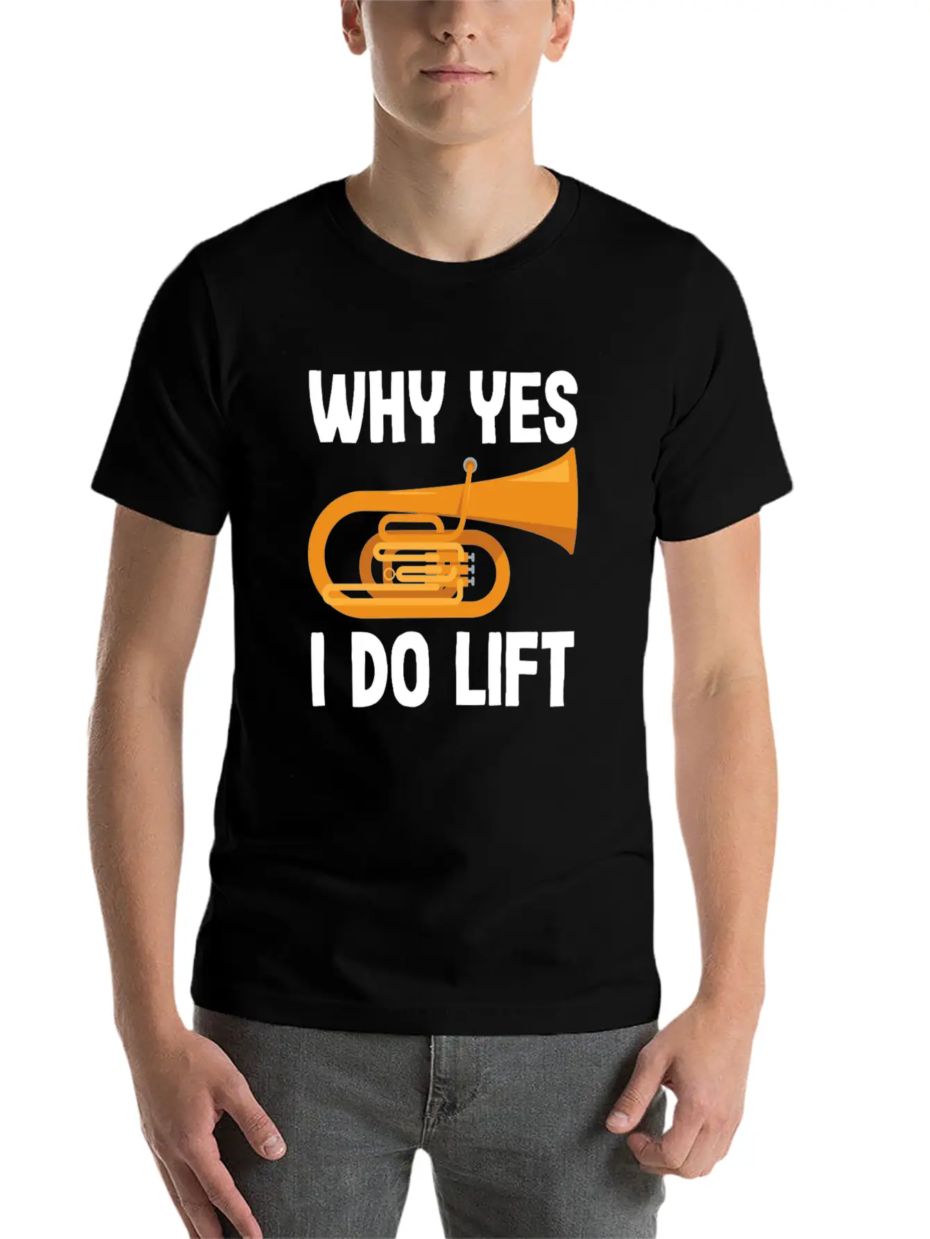 Tuba Player Why Yes I Do Lift Fun Design Unisex Casual T-Shirt – Clean Design For Daily Comfort