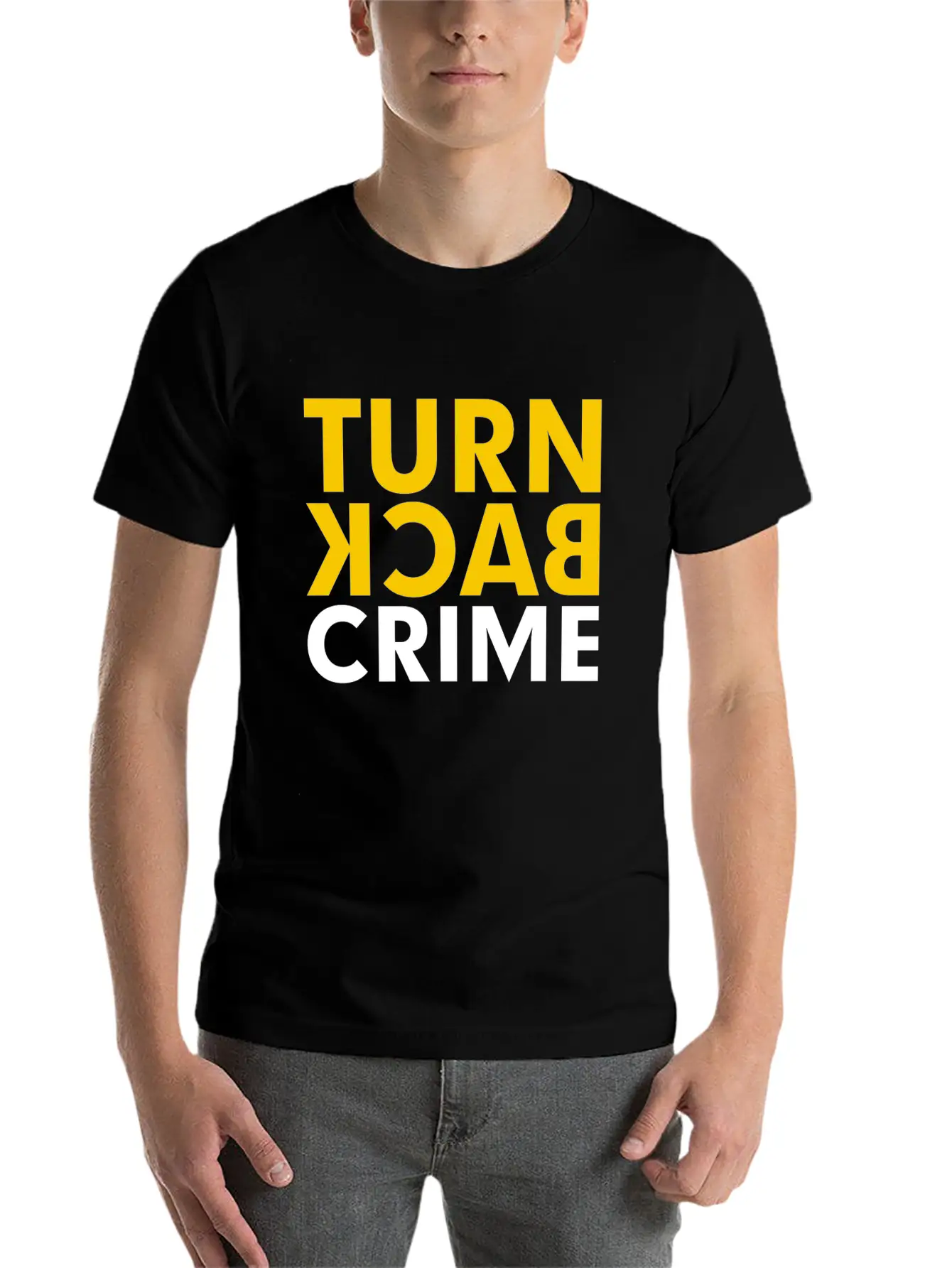 Turn Back Crime Campaign Slogan Sign Classic Fit Graphic Tee For Daily Comfort – Unisex Cotton Shirt