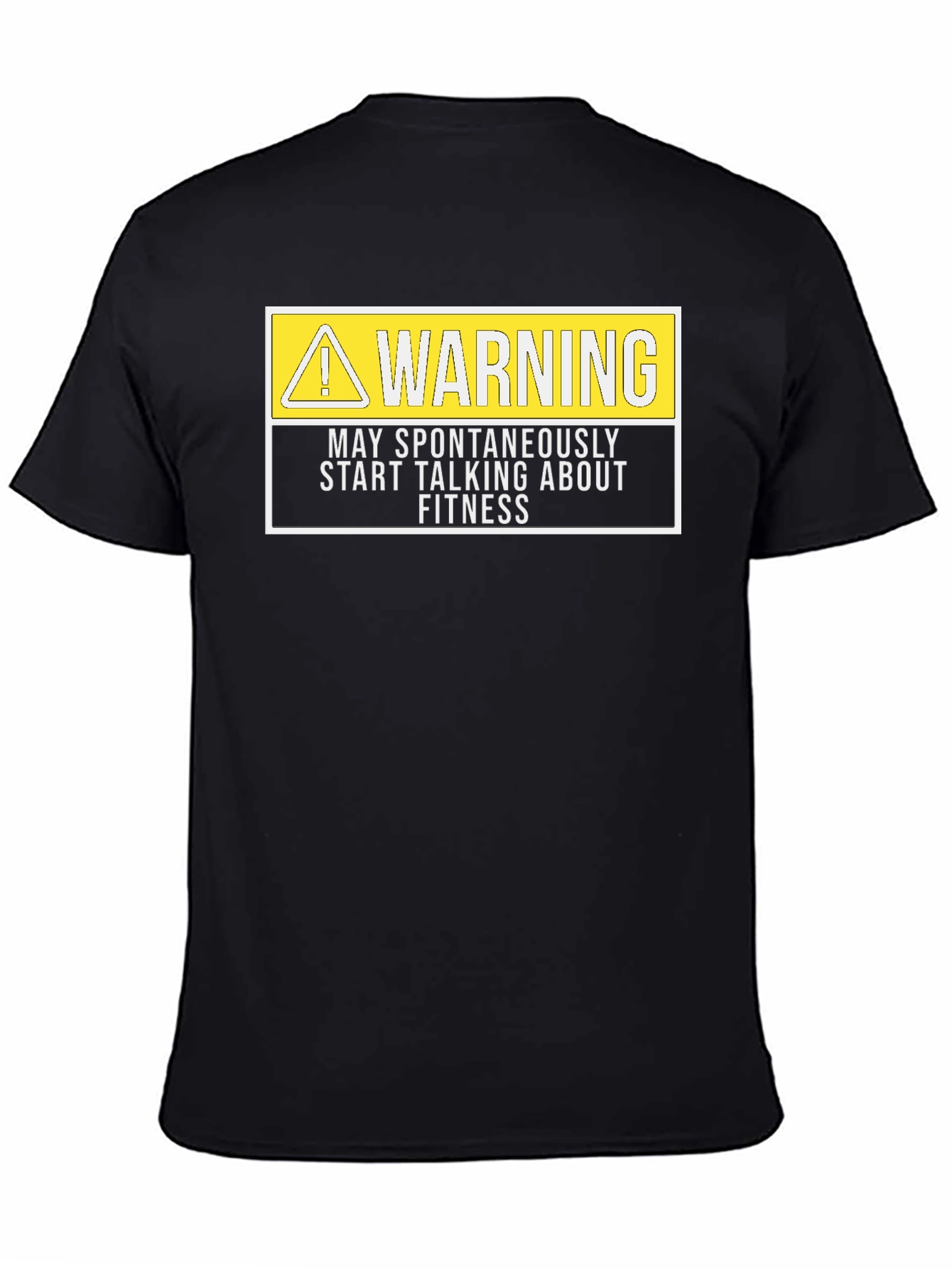Warning: May Spontaneously Talk About Fitness T-Shirt